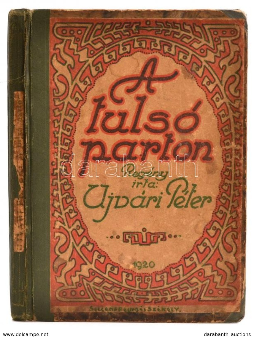 Ujvári Péter: A Tulsó Parton. Bp., 1920. Zsidó Szemle, 168 P. Sérült Gerincű Félvászon Kötésben. Ritka! - Non Classés