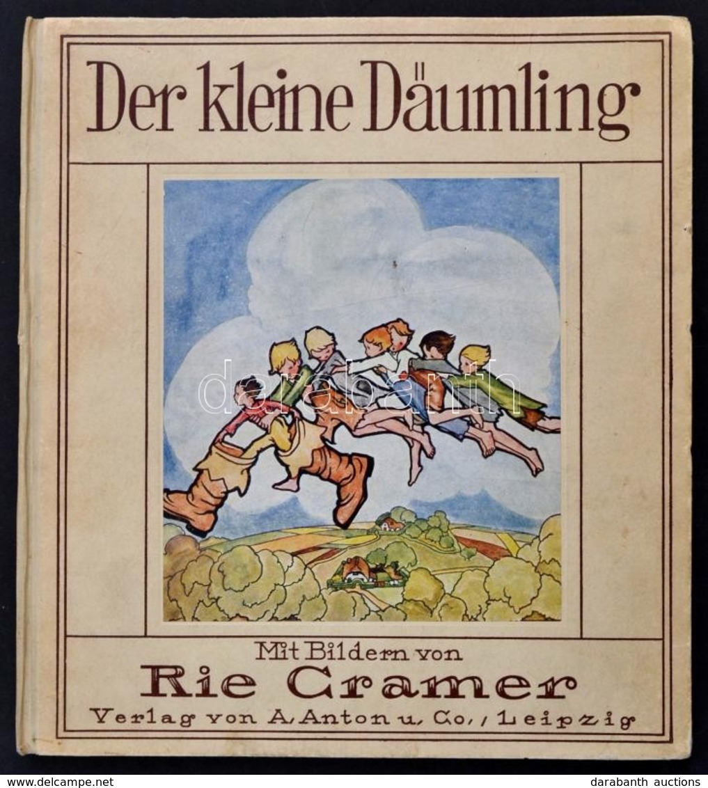 Der Klein Däumling. Ein Märchen Nach Ludwig Bechstein. Marie 'Rie' Cramer (1887-1977) Holland Grafikus, Illusztrátor 8 S - Non Classés
