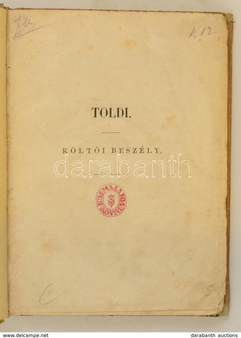 Arany János: Toldi Estéje. Költői Beszély. Hat énekben. Pest, 1854, Heckenast Gusztáv, 142+2 P. Első Kiadás! Ritka! Késő - Ohne Zuordnung