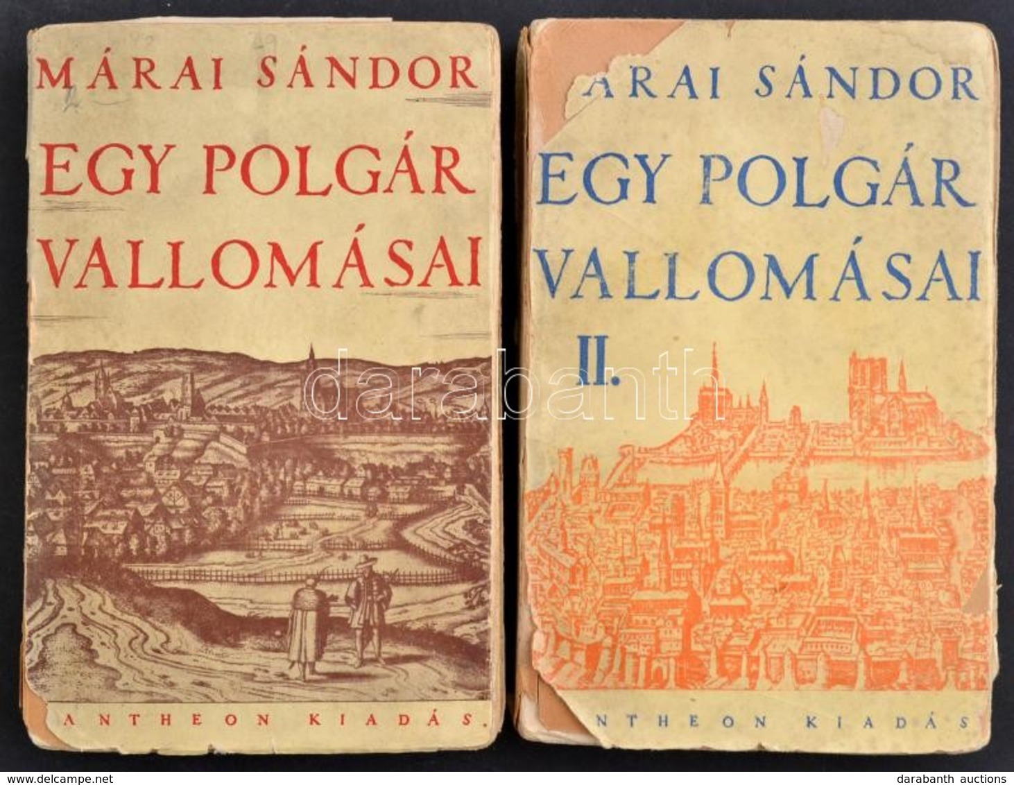 Márai Sándor: Egy Polgár Vallomásai I-II. Kötet. Bp.,(1934),Pantheon,(Tolnai-ny.), 315+5; 319+1 P. Kiadói Papírkötésben, - Non Classés