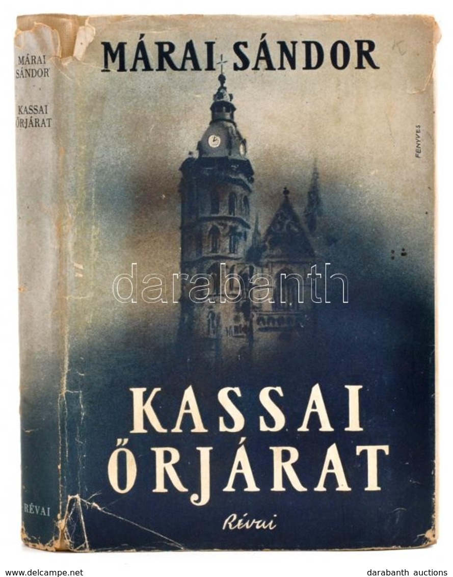 Márai Sándor: Kassai őrjárat. A Borító Illusztrációja Fenyves Sándor Munkája. Bp., 1941, Révai, 203+1 P. Kiadói Egészvás - Non Classés