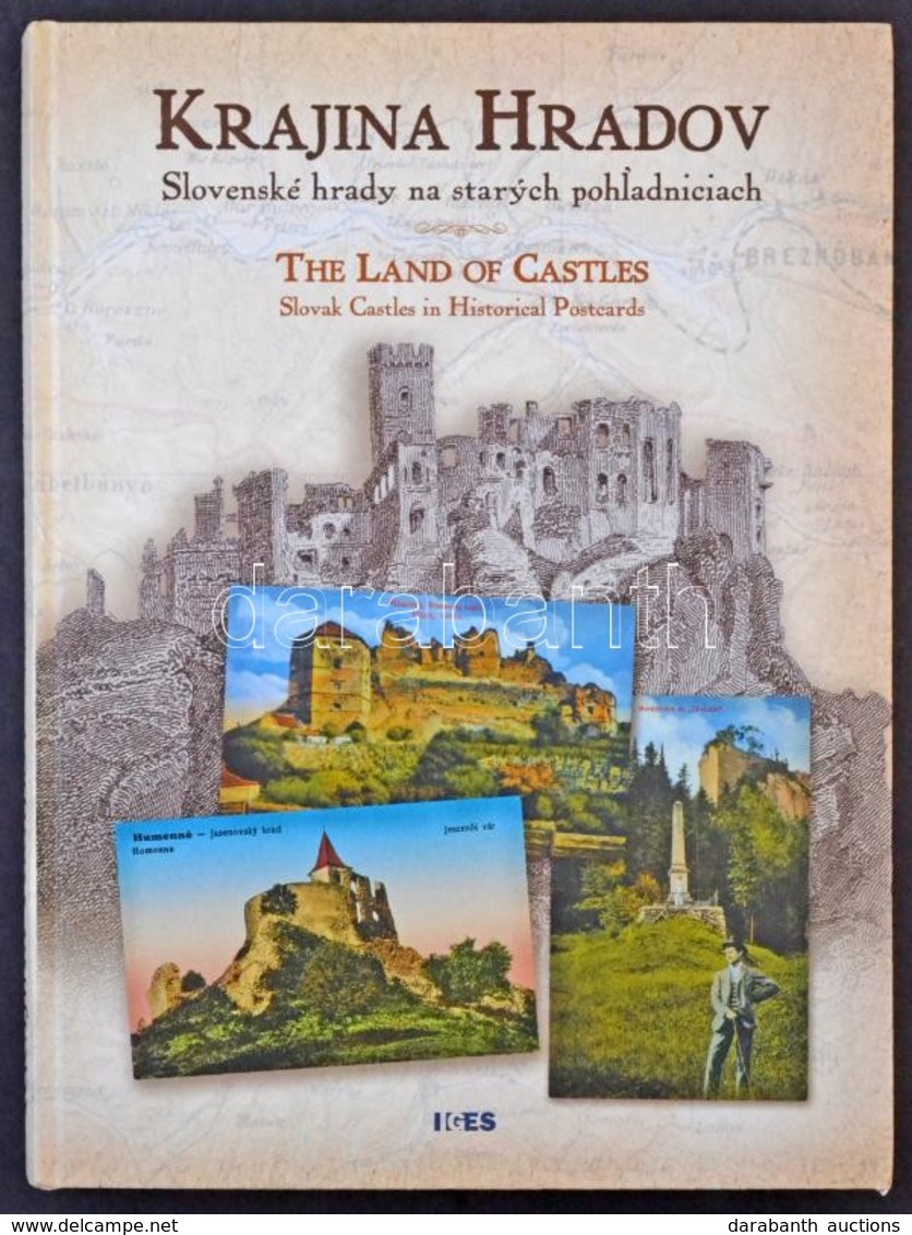 Krajina Hradov - Slovenské Hrady Na Starych Pohladniciach / The Land Of Castles - Slovak Castles In Historical Postcards - Unclassified