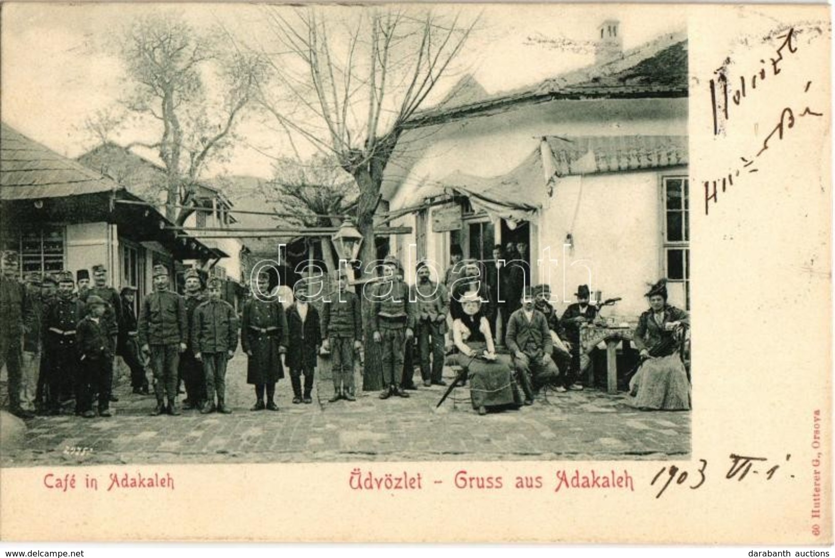 T2 1903 Ada Kaleh, Kávéház Katonákkal és Törökökkel / Cafe With K.u.K. Soldiers And Turkish People - Non Classés