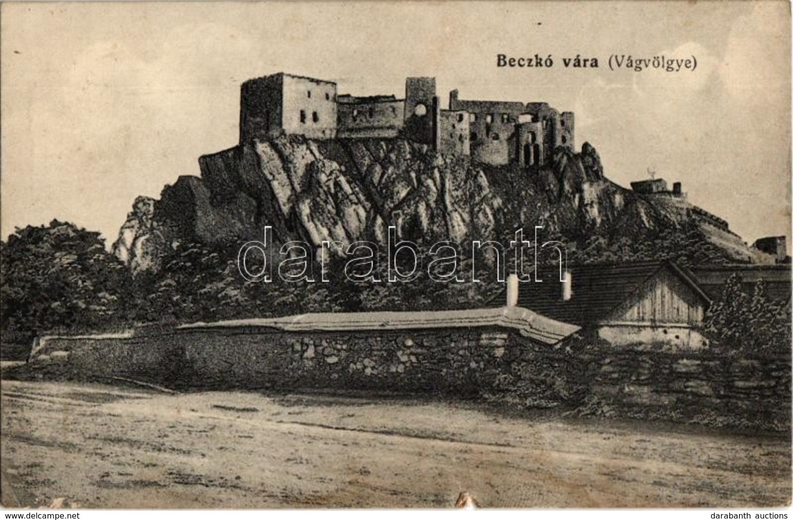 T3 1914 Beckó, Beczkó, Beckov; Beckó Vára A Vágvölgyben. Löwy Fülöp 970. / Beckovsky Hrad, Povazie / Castle Ruins In The - Zonder Classificatie