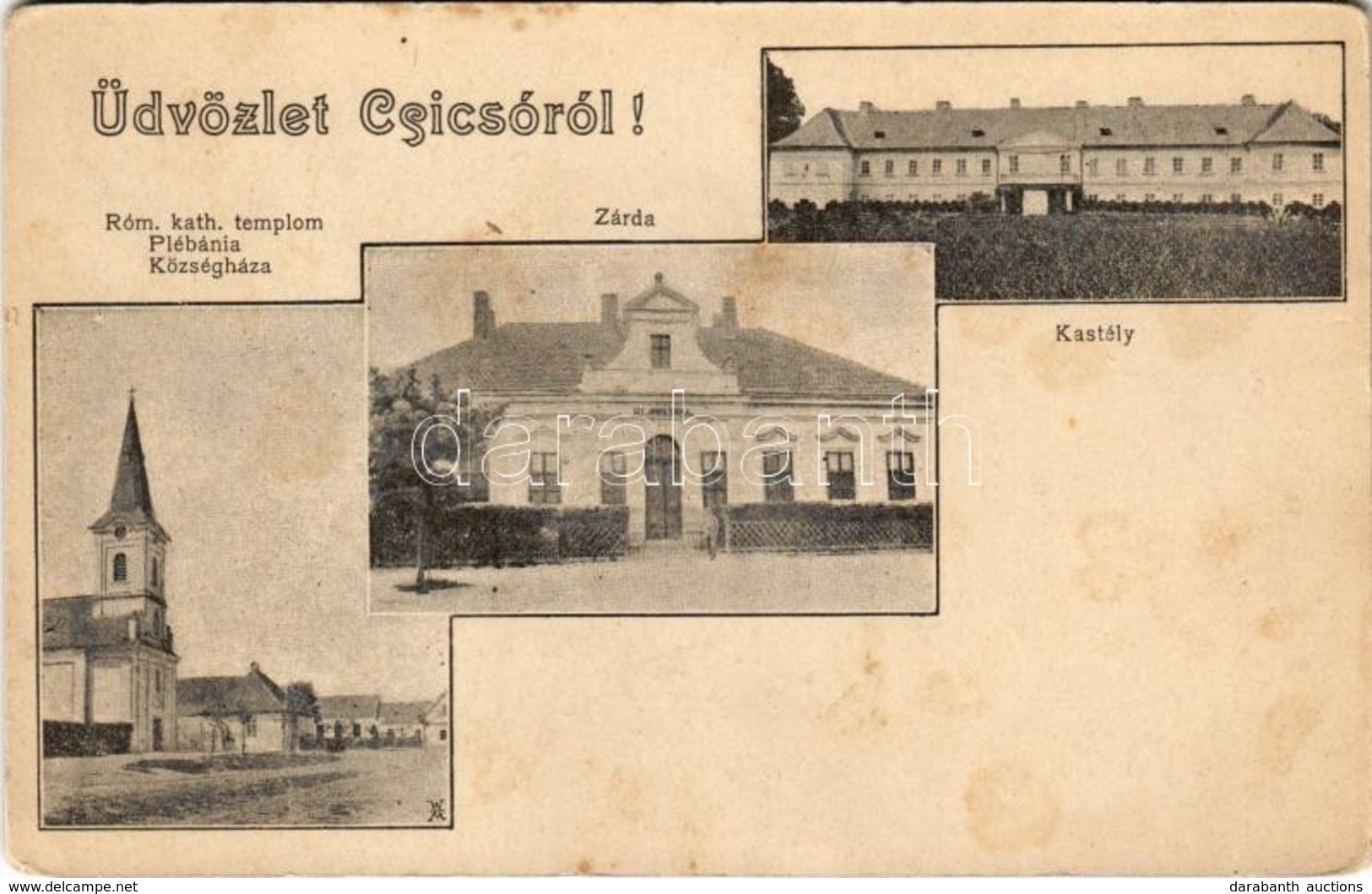 ** T2/T3 Csicsó, Cicov; Római Katolikus Templom, Plébánia, Községháza, Zárda, Zichy-kastély / Church, Parish, Town Hall, - Zonder Classificatie