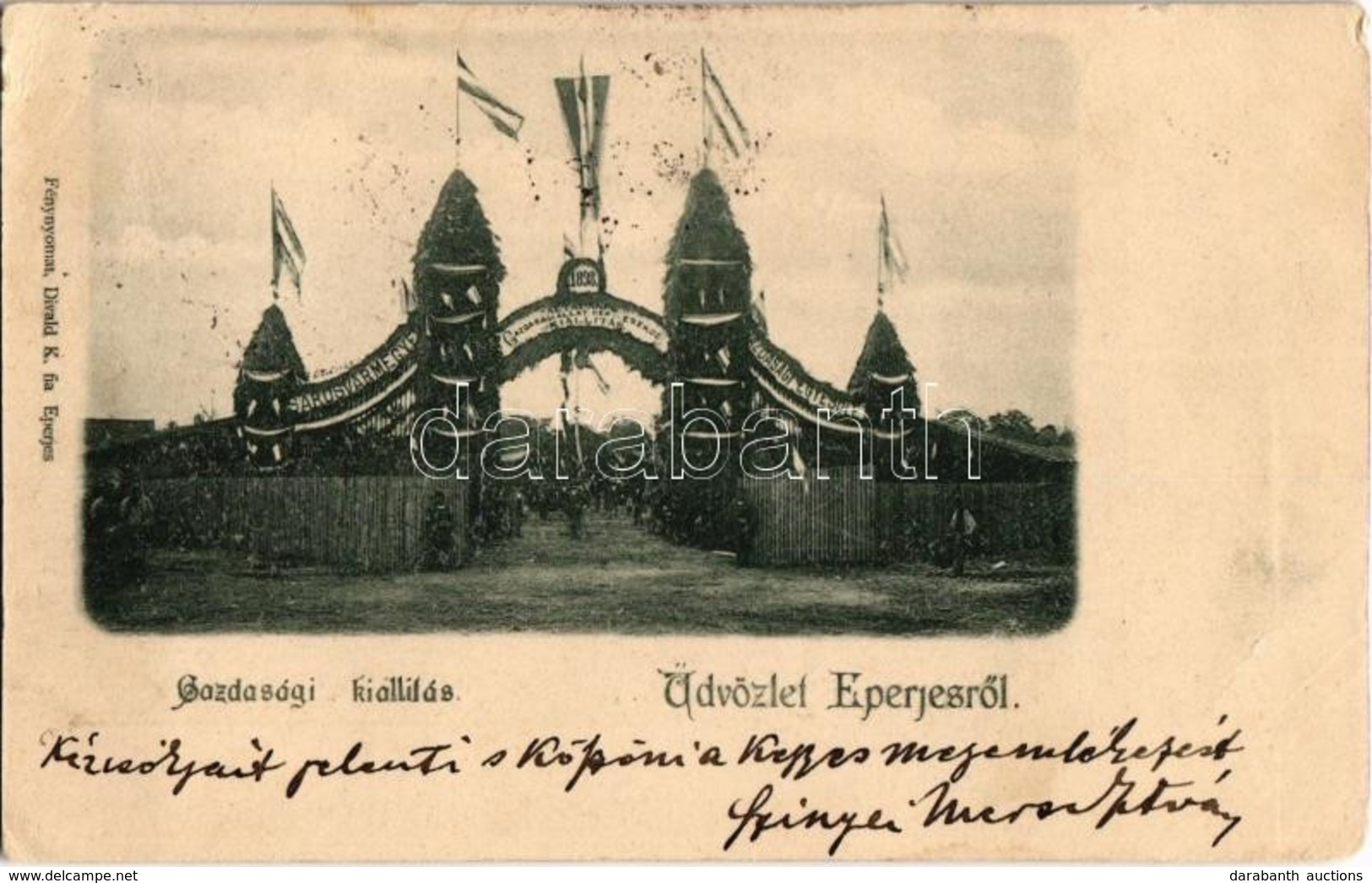 T2/T3 1898 Eperjes, Presov; Általános Gazdasági Állat, Gép és Eszköz Kiállítás, Feldíszített Kapu. Divald K. Fia / Econo - Unclassified