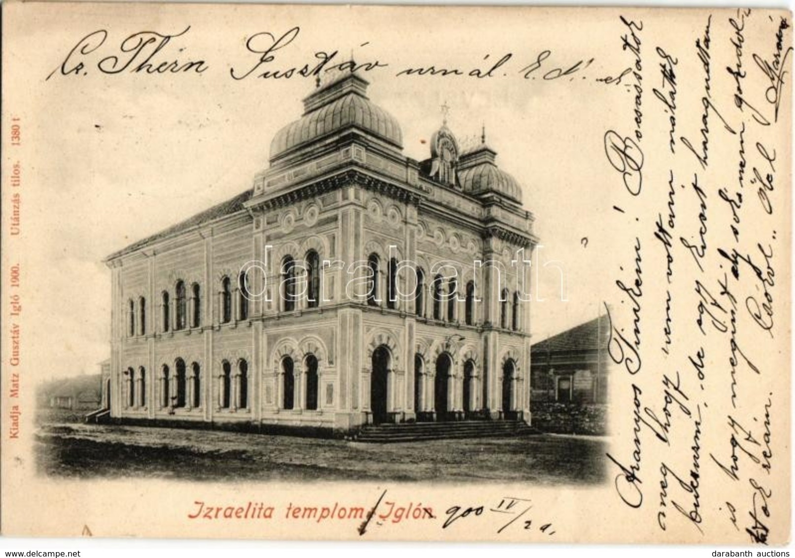 T2 1900 Igló, Zipser Neudorf, Spisská Nová Ves; Izraelita Templom, Zsinagóga. Kiadja Matz Gusztáv / Synagogue - Unclassified