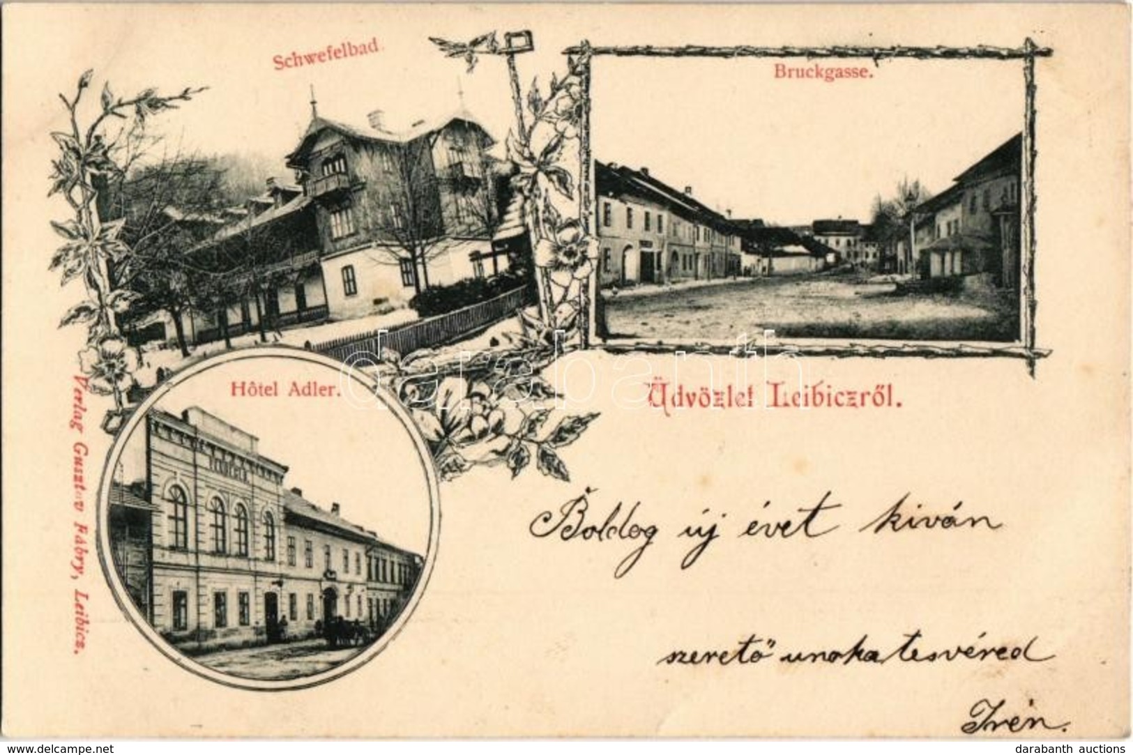 T2 1904 Leibic, Leibitz, Lubica; Híd Utca, Kénfürdő, Sas Szálloda. Fábry Gusztáv Kiadása / Bruckgasse, Schwefelbad, Hote - Unclassified