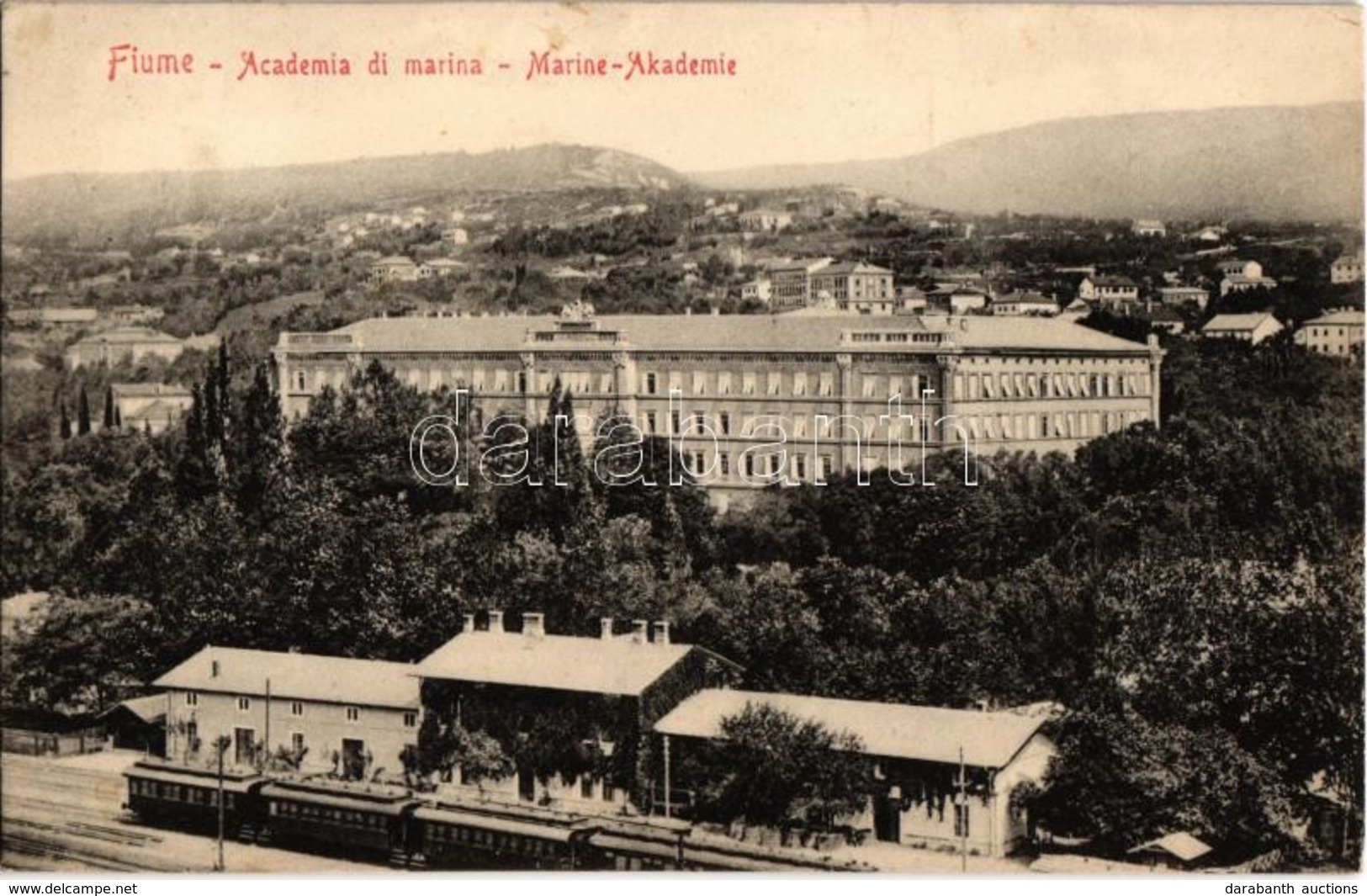 T1/T2 1909 Fiume, Rijeka; Osztrák-magyar Haditengerészeti Akadémia, Vasútállomás Vonattal / Academia Di Marina / K.u.K.  - Non Classés