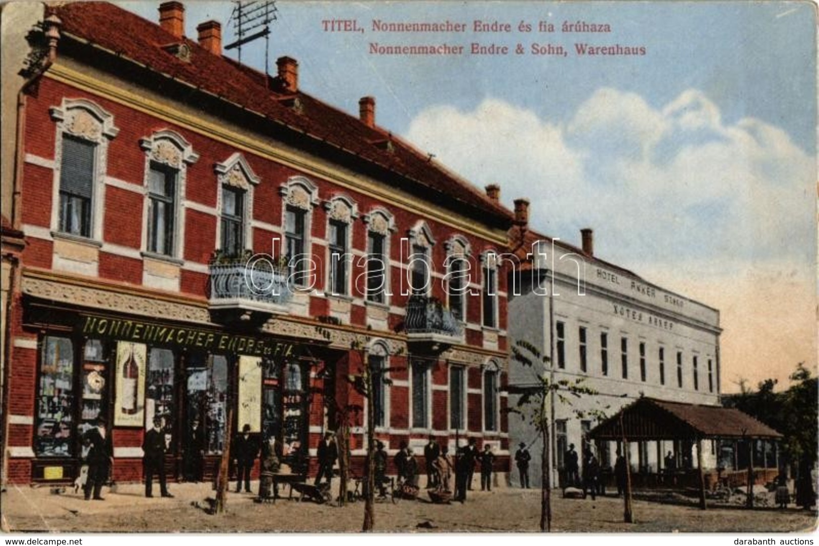 T2/T3 1917 Titel, Anker Szálló, Nonnenmacher Endre és Fia áruháza és Saját Kiadása / Hotel, Shop (EK) - Non Classés