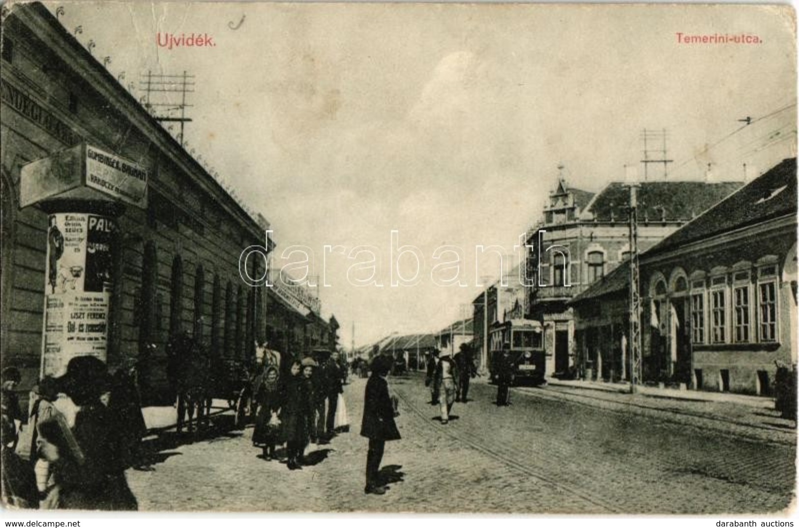 * T2/T3 Újvidék, Novi Sad; Temerini Utca, Villamos, Hirdetőoszlop Gumbinger és Baumann, Elkan Gyula Szűcs és Liszt Feren - Non Classés