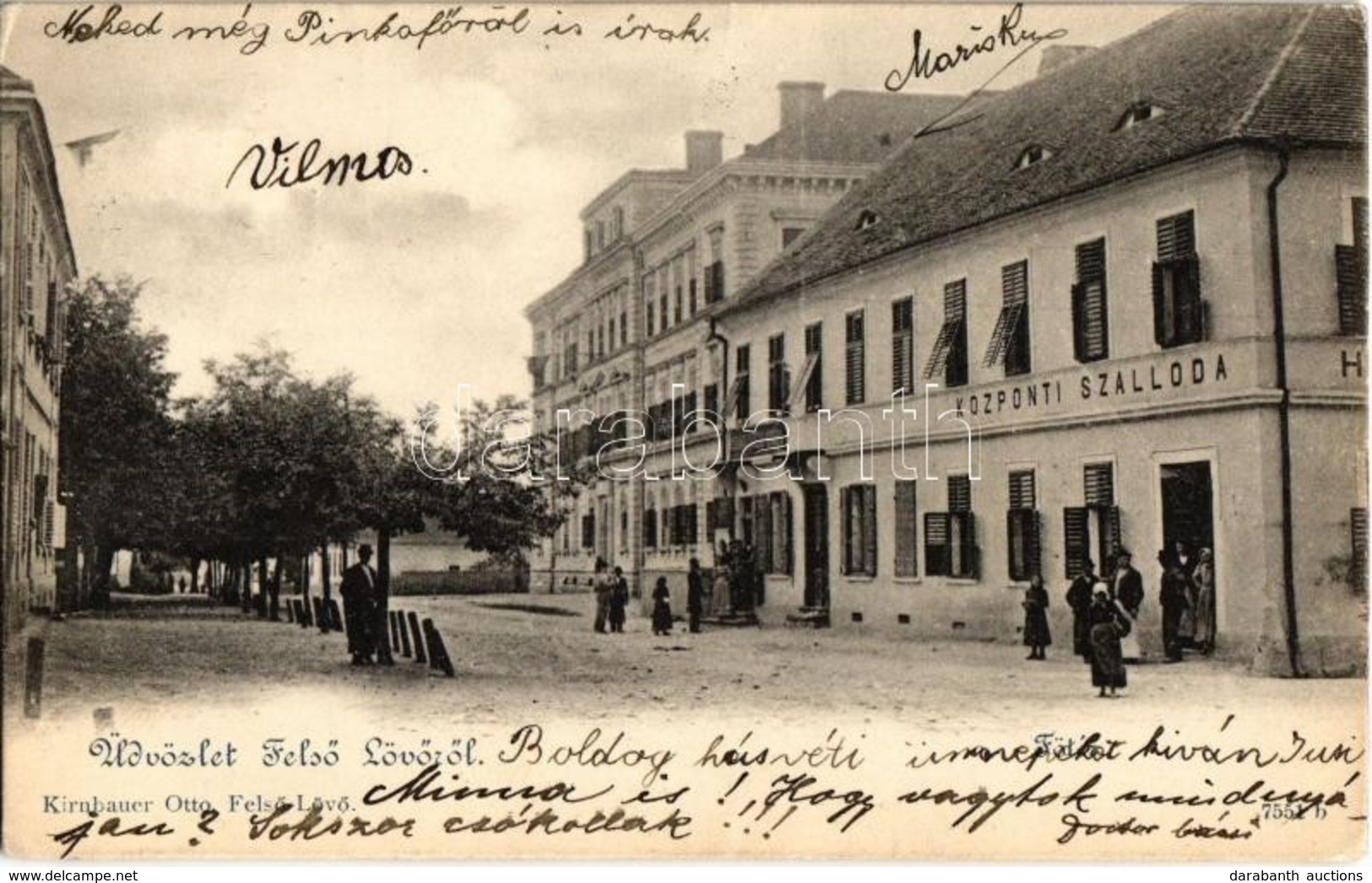 T2 1901 Felsőlövő, Oberschützen; Fő Tér, Központi Szálloda. Kirnbauer Otto Kiadása / Hotel - Non Classés