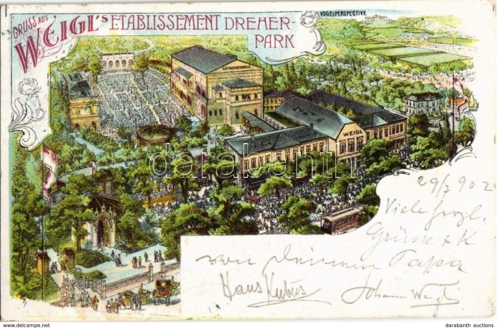 T2 1902 Vienna, Wien; Gruss Aus Weigl's Etablissement Dreher Park, Katharinenhalle / Restaurant. Hand-written Signature  - Unclassified