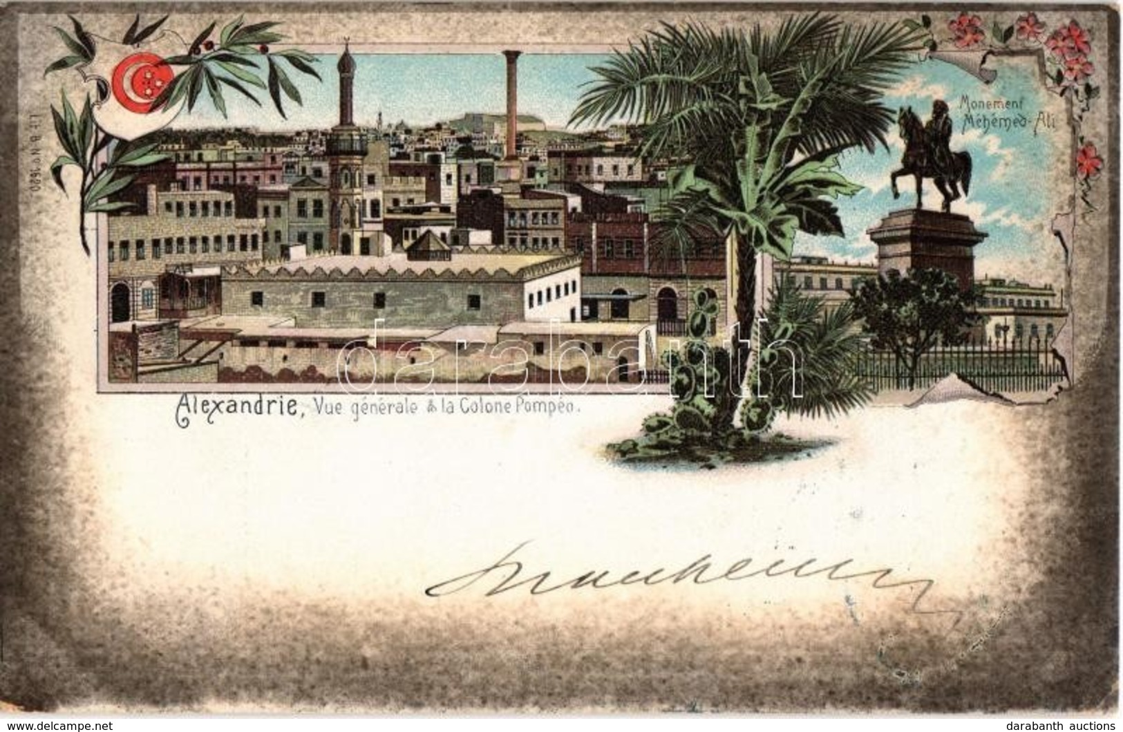 T2/T3 1899 Alexandria, Colone Pompeo, Monument Mehemed-Ali / General View, Statue. Floral, Litho (EK) - Ohne Zuordnung