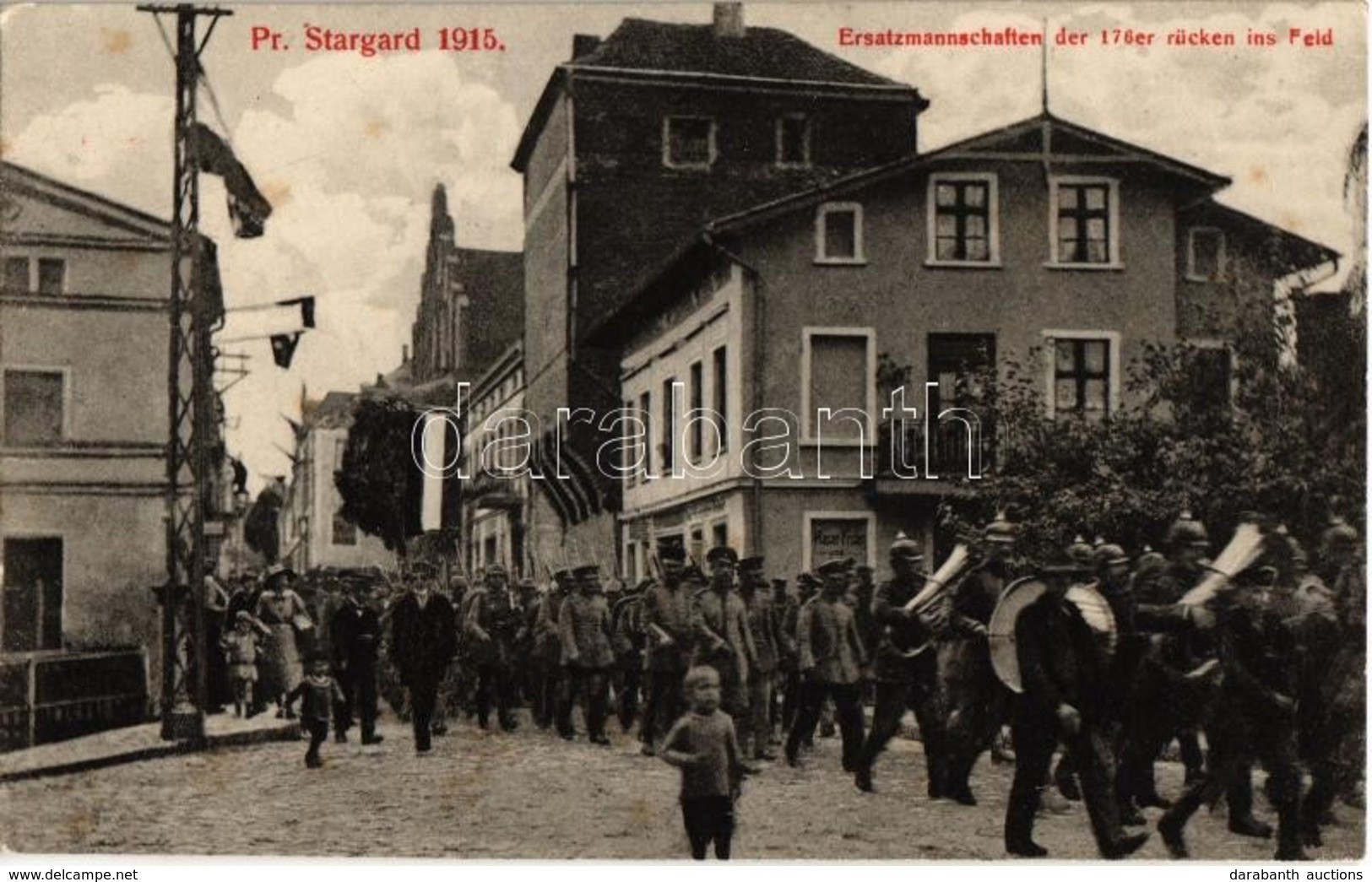 T2/T3 Starogard Gdanski, Preussisch Stargard; Ersatzmannschaften Der 176er Rücken Ins Feld / Replacement Troops With Mus - Zonder Classificatie