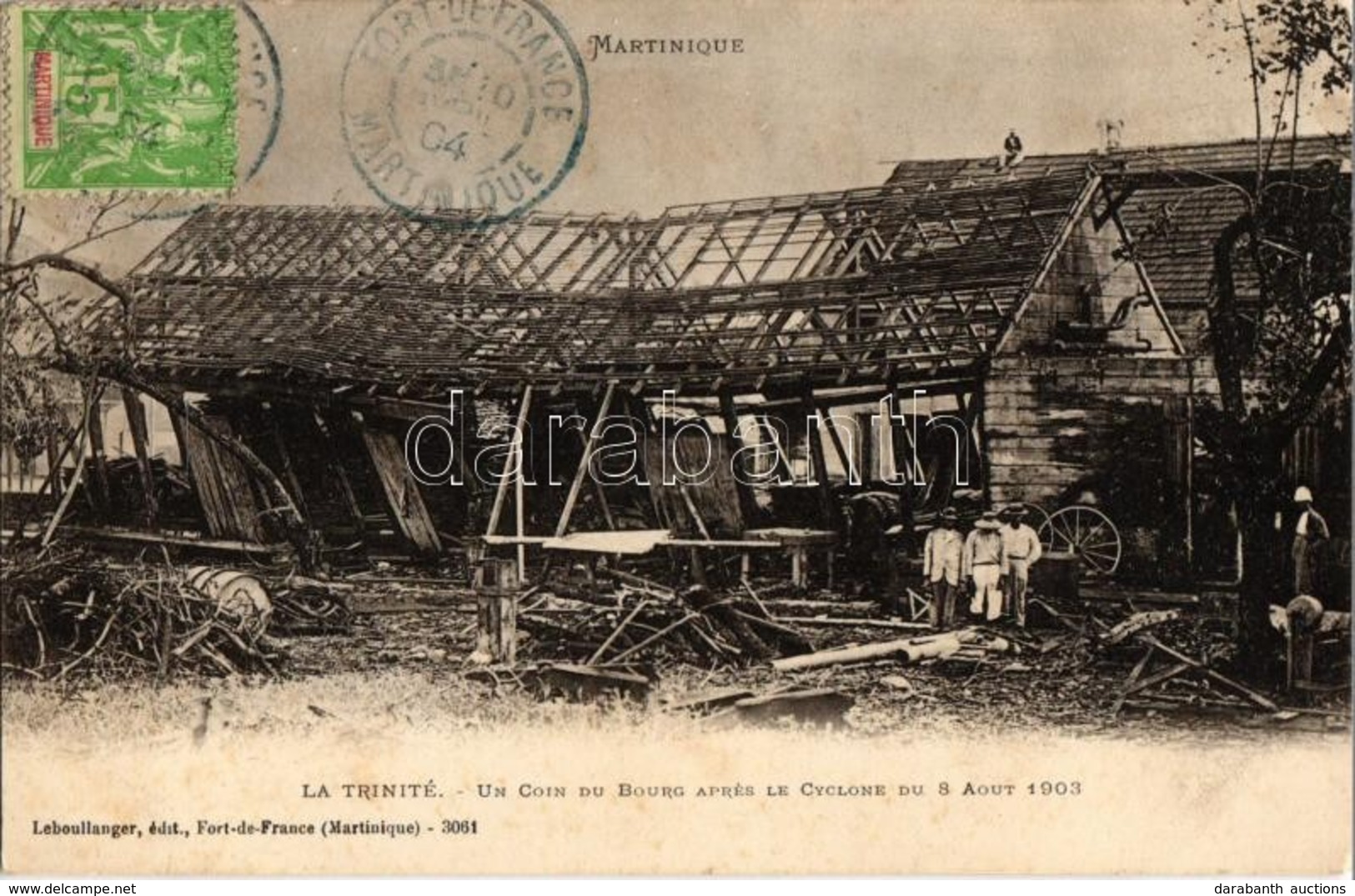 * T2 1903 La Trinité, Un Coin Du Bourg Apres Le Cyclone Du 8 Aout / A Corner Of The Village After The Cyclon, Ruins - Unclassified