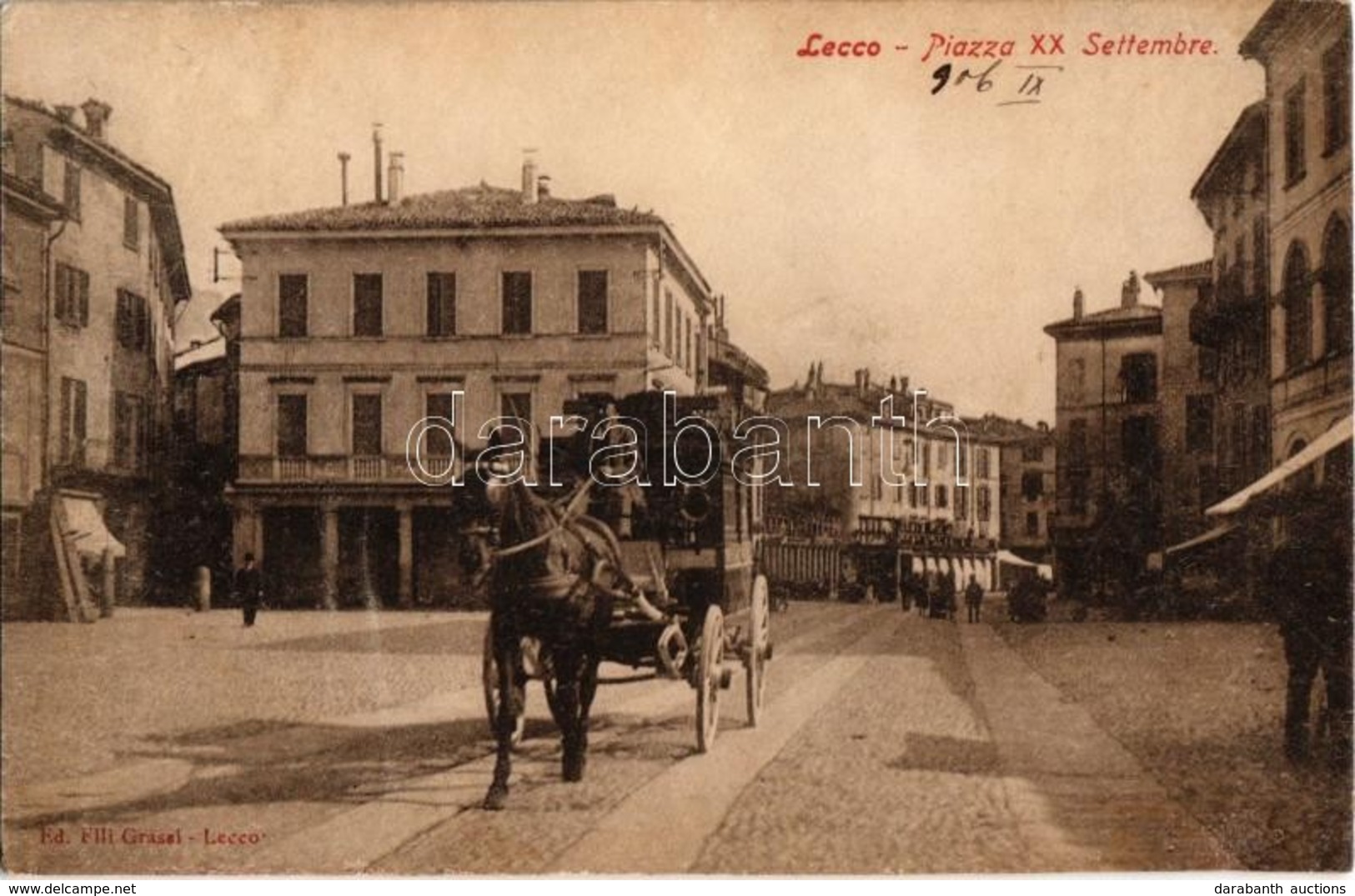 ** T3 1906 Lecco, Piazza XX Settembre. Ed Flli Grassi /  Street View With Horse-drawn Carriage (r) - Non Classés