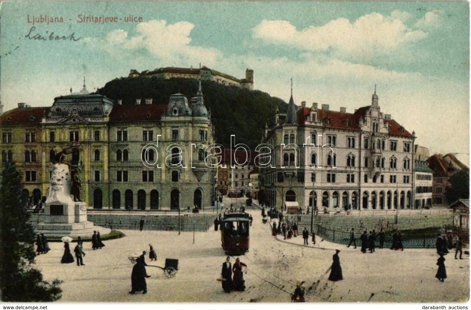 T2 1910 Ljubljana; Laibach; Stritarjeve Ulice / Street View, Tram, Castle, Statue - Unclassified