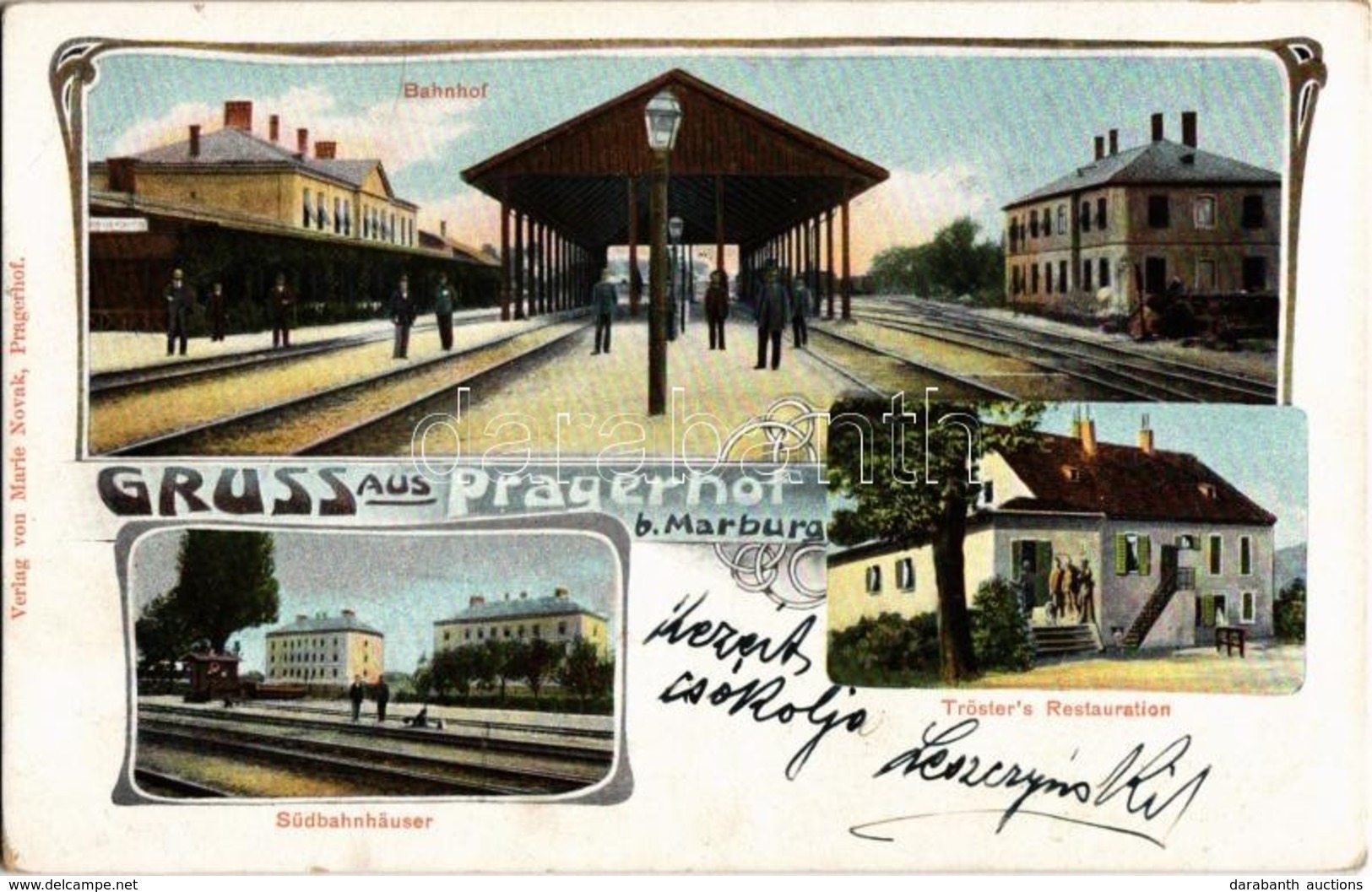 * T2/T3 Pragersko, Pragerhof; Bahnhof, Südbahnhäuser, Tröster's Restauration. Verlag Von Marie Novak / Railway Station A - Unclassified
