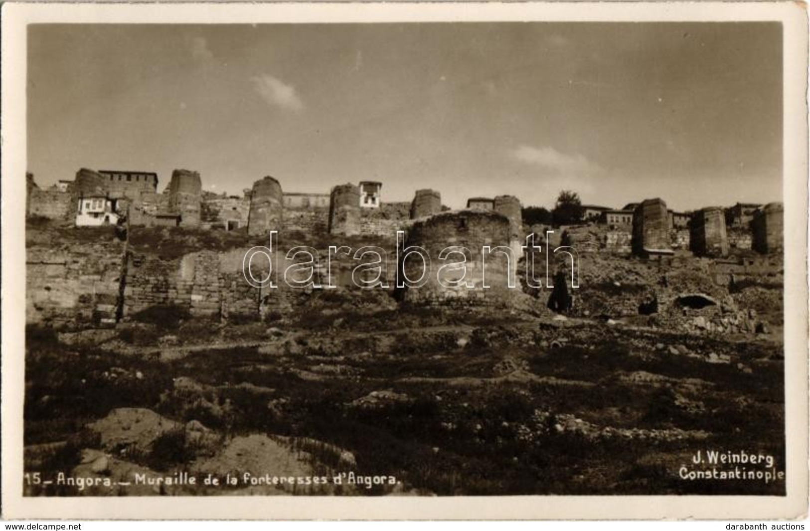 ** T1 Ankara, Angora; Muraille De La Fortresses / Fort Ruins. J. Weinberg Photo - Non Classés