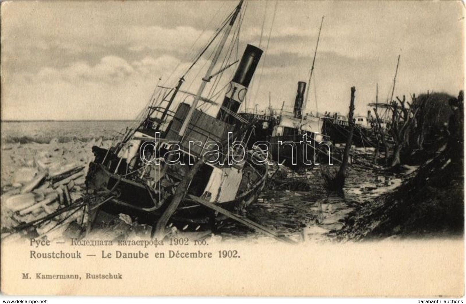 ** T2/T3 Ruse, Pyce, Roustchouk; Le Danube En Decembre 1902. M. Kamermann / The Danube River In December, Steamships In  - Non Classés