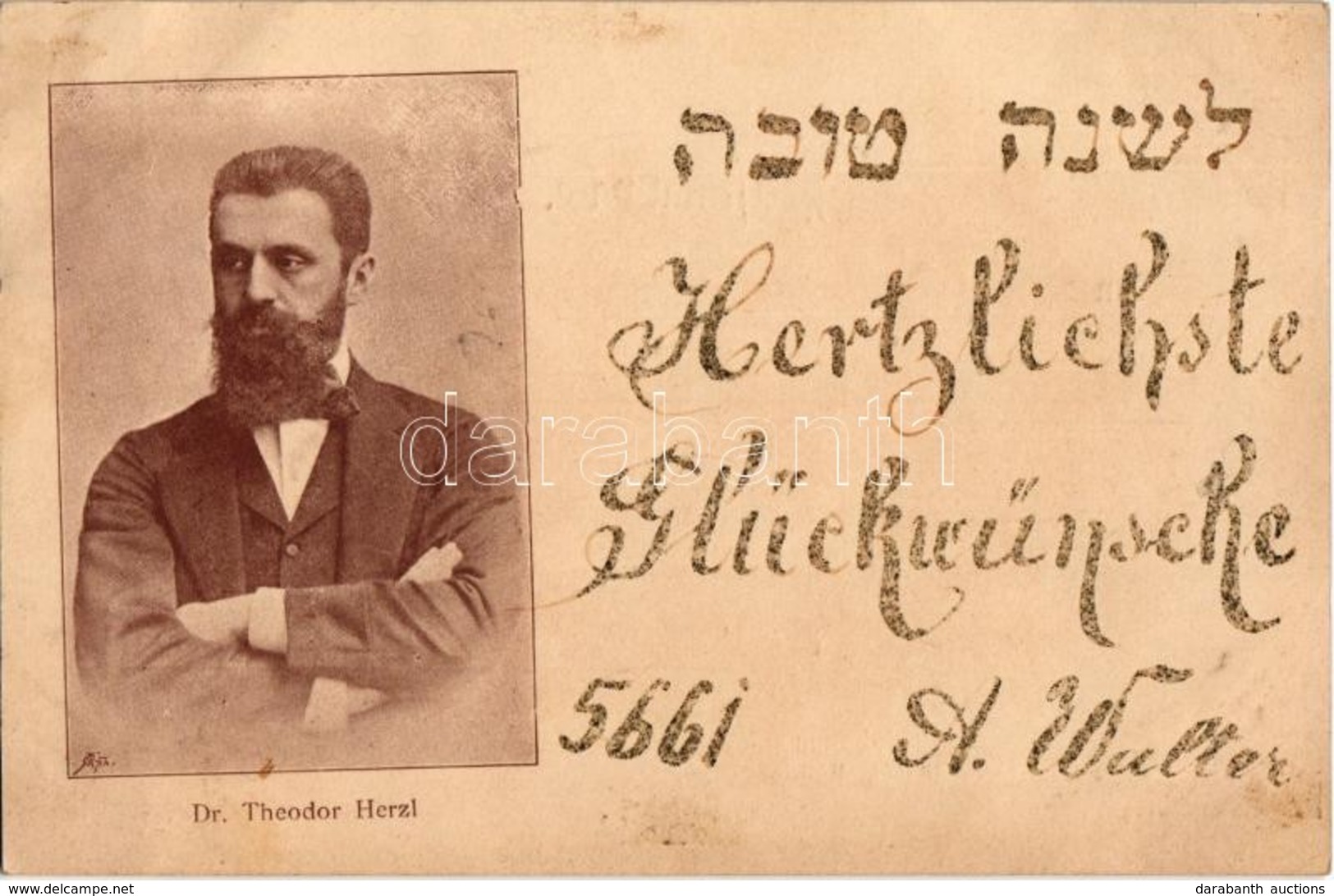 T2 1900 Herzl Tivadar, A Cionizmus Megalapítója. Arthur Walter üdvözlőlapja Héber Nyelvű Szöveggel / Dr. Theodor Herzl,  - Ohne Zuordnung