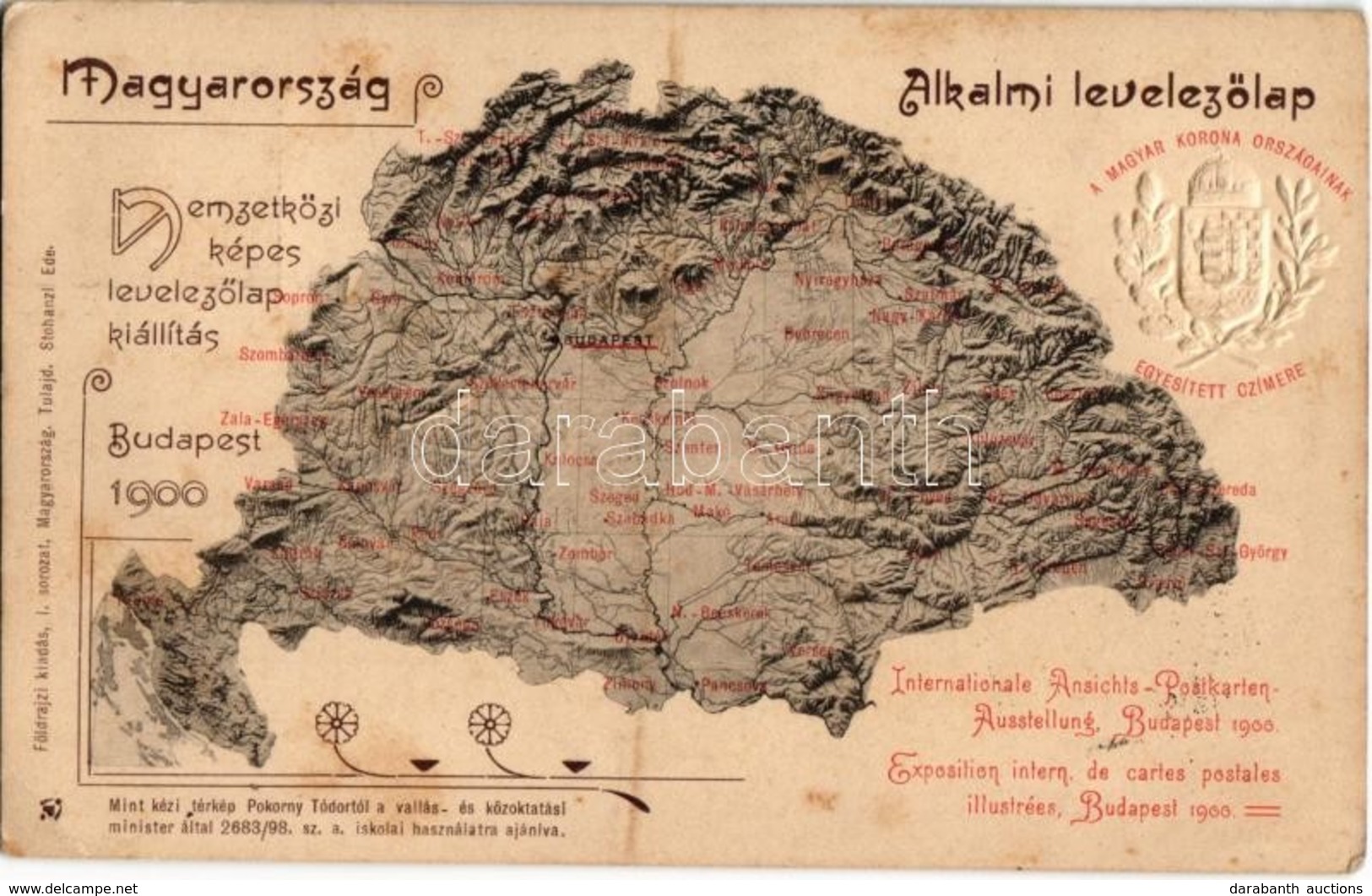 T2/T3 1900 Magyarország. A M. Korona Országainak Egyesített Címere. Földrajzi Kiadása I. Sorozat (tulajdonos Stohanzl Ed - Ohne Zuordnung