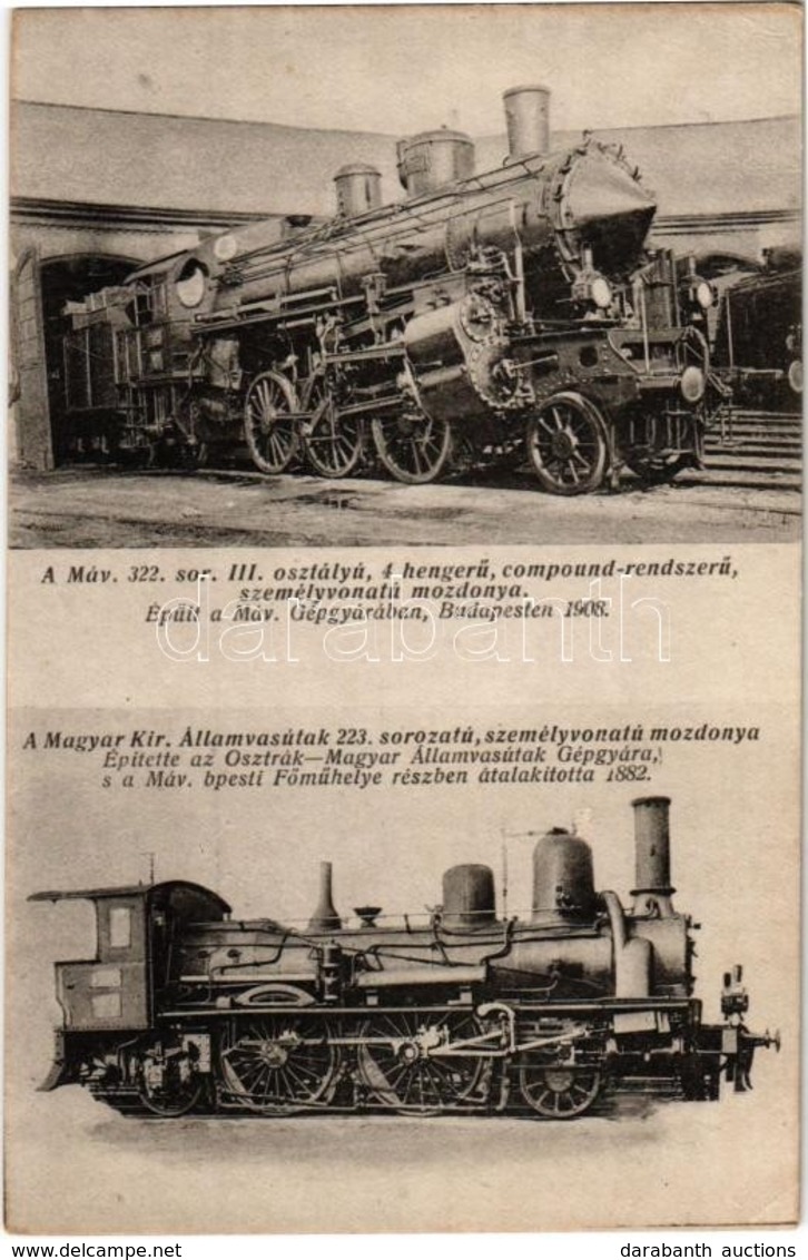 ** T2/T3 A MÁV 322. Sor. III. Osztályú 4 Hengerű Compound-rendszerű Személyvonatú Mozdonya és A 223. Sorozatú Személyvon - Unclassified