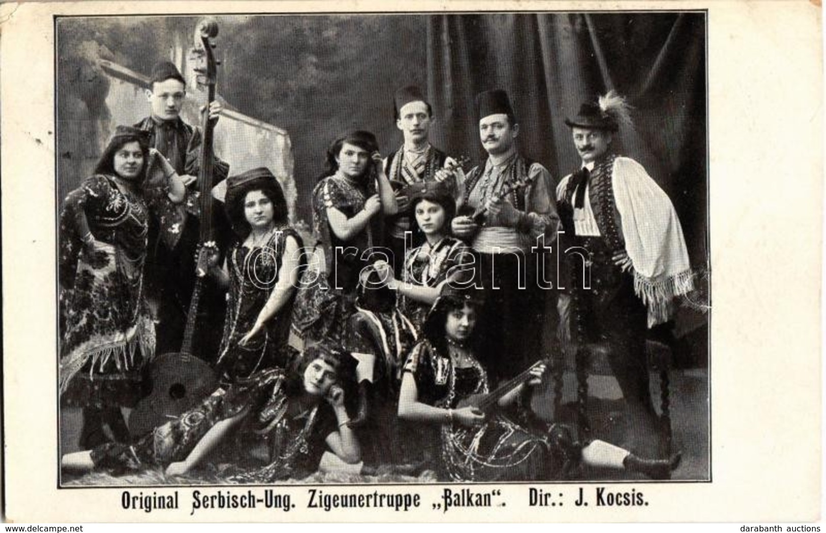 T3 1908 Original Serbisch-Ung. Zigeunertruppe 'Balkan'. Dir.: J. Kocsis / Original Serbian-Hungarian Gypsy Music Band 'B - Unclassified