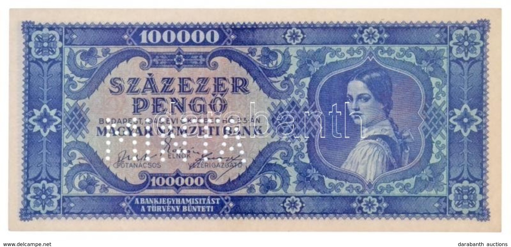 1945. 100.000P Kék, 'M000 - 000000' Sorozat és Sorszámmal, 'MINTA' Perforációval T:I / Hungary 1945. 100.000 Pengő With  - Non Classés