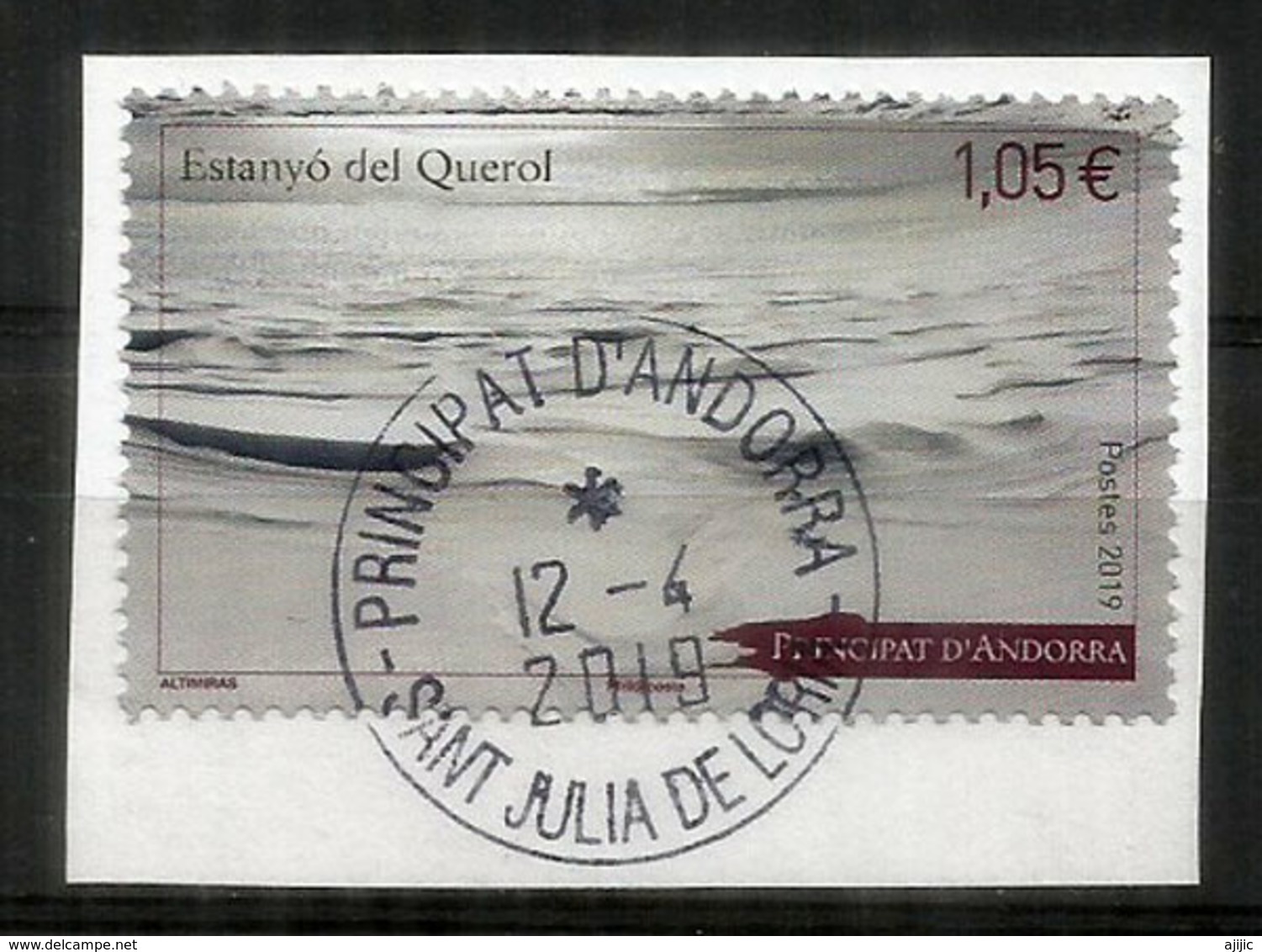 Lac Gelé Du Querol.Andorra. Europa 2019 Andorra.un Timbre Oblitéré  1 Er Jour D'émission 12-4-2019,  Sur Fragment Lettre - Oblitérés