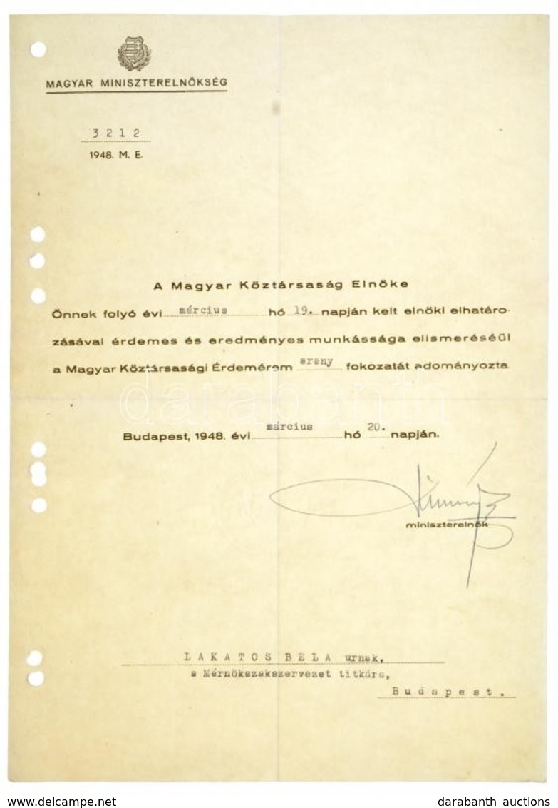 1948. 'Magyar Köztársasági Érdemérem Arany Fokozat' Kitüntetés Adományozói Oklevele Szárazpecséttel és Dinnyés Lajos Alá - Unclassified