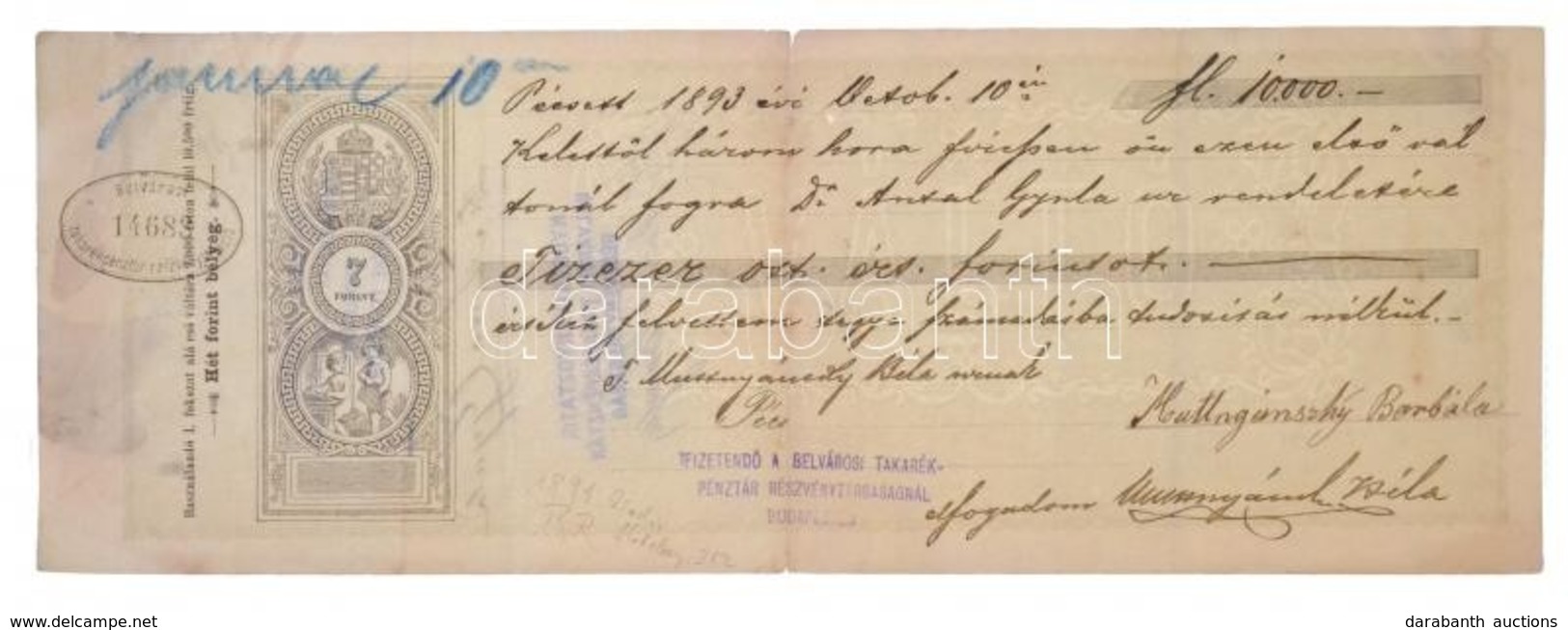 Pécs 1893. Kitöltött 7Ft-os Váltó 10.000G-ről, Bélyegzéssel T:III / 
Hungary / Pécs 1893. 7 Forint Exchange Bill About 1 - Unclassified