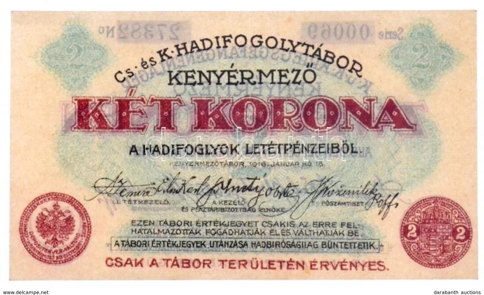 Kenyérmező / Hadifogolytábor 1916. Január 15. 2K Arab Sorozat- és Sorszámmal T:I
Hungary / Kenyérmező (Campul Painii) /  - Non Classés