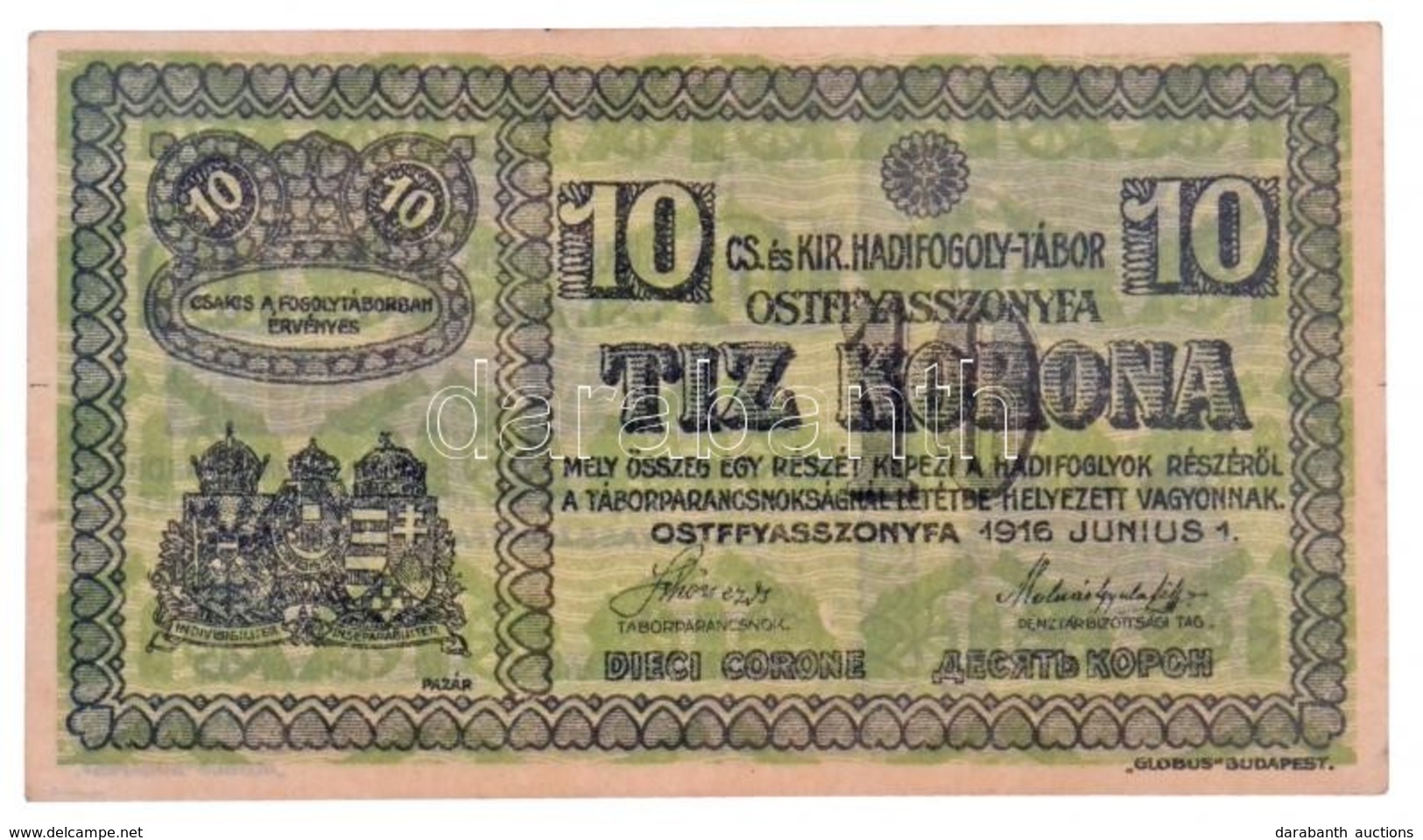 Ostffyasszonyfa / Hadifogolytábor 1916. Június 1. 10K Arab Sorozat- és Sorszámmal T:I- / 
Hungary / Ostffyasszonyfa / PO - Non Classés