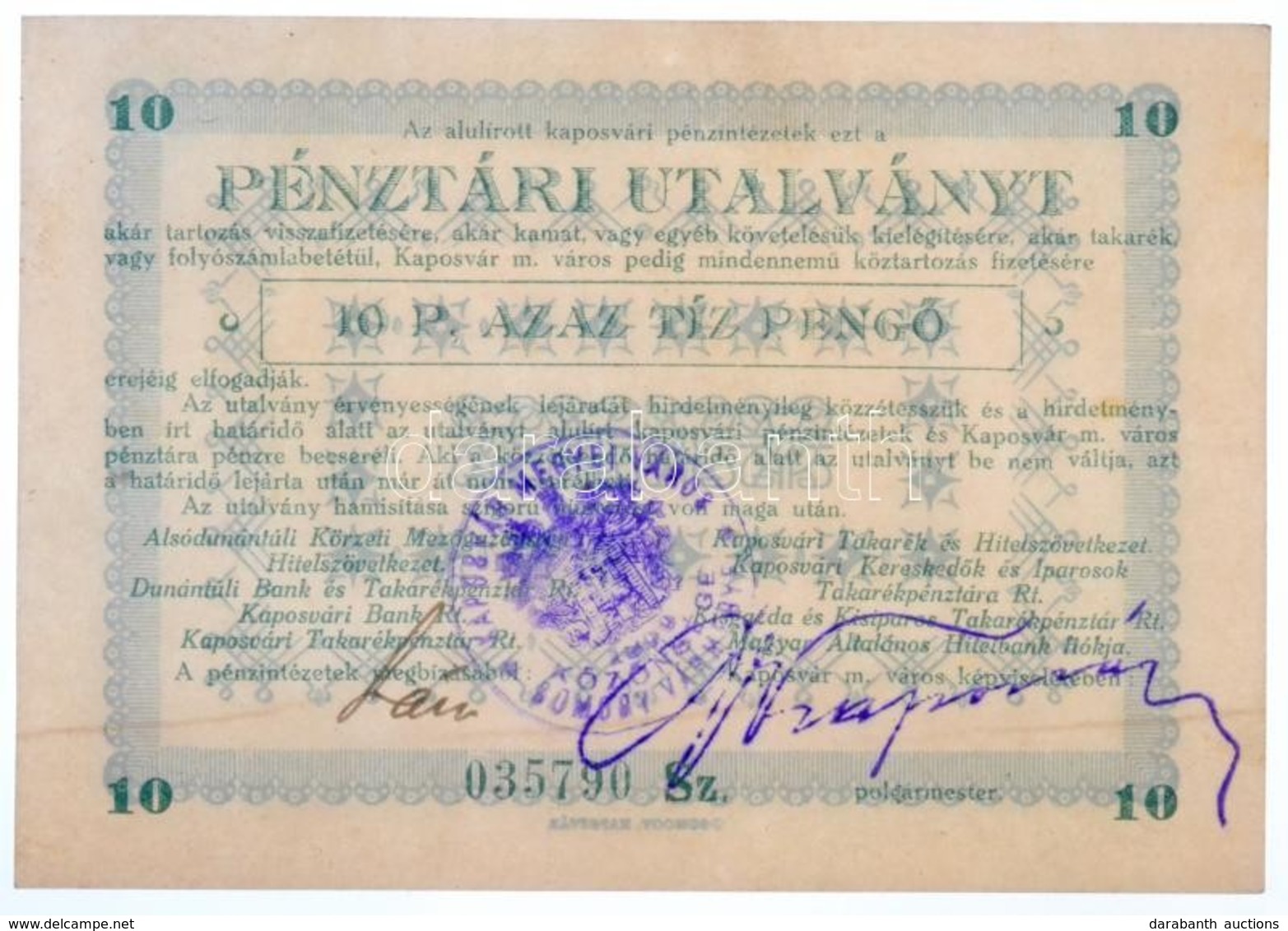Kaposvár 1945. 10P 'Pénztári Utalvány' Tinta Aláírással T:I,I- / Hungary / Kaposvár 1945. 10 Pengő 'Pénztári Utalvány' I - Unclassified