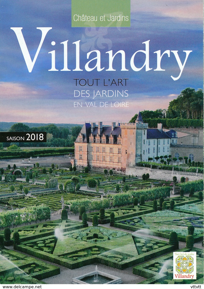 Dépliant Touristique : Château De Villandry (37, Indre-et-Loire) 4 Volets, Recto-Verso (15 Cm Sur 21 Cm) - Dépliants Touristiques