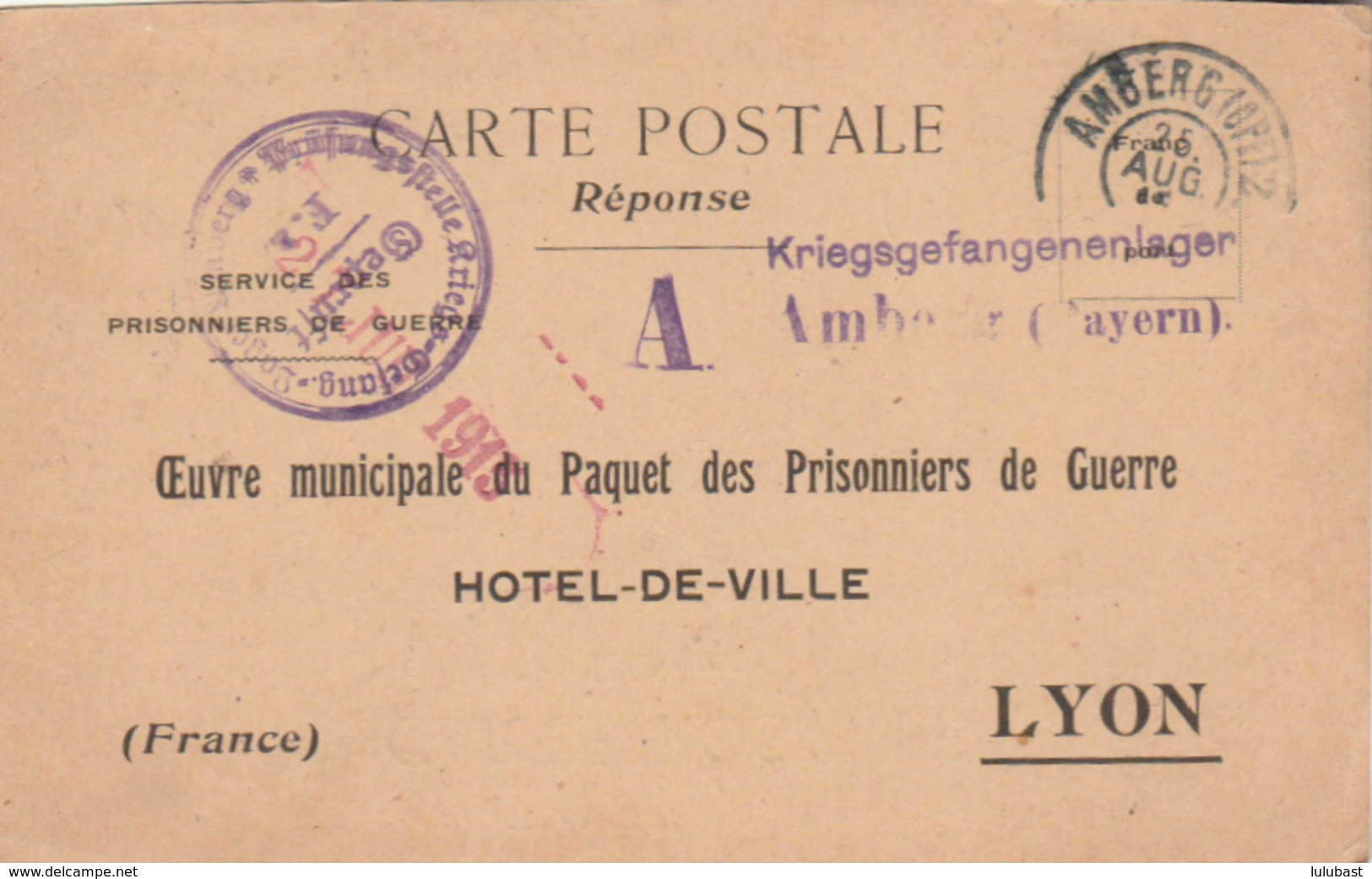 CP-réponse De L'Oeuvre Municipale Du Paquet Des Prisonniers De Guerre , Hôtel De Ville De LYON.venant Du Camp D'Amberg. - 1. Weltkrieg 1914-1918