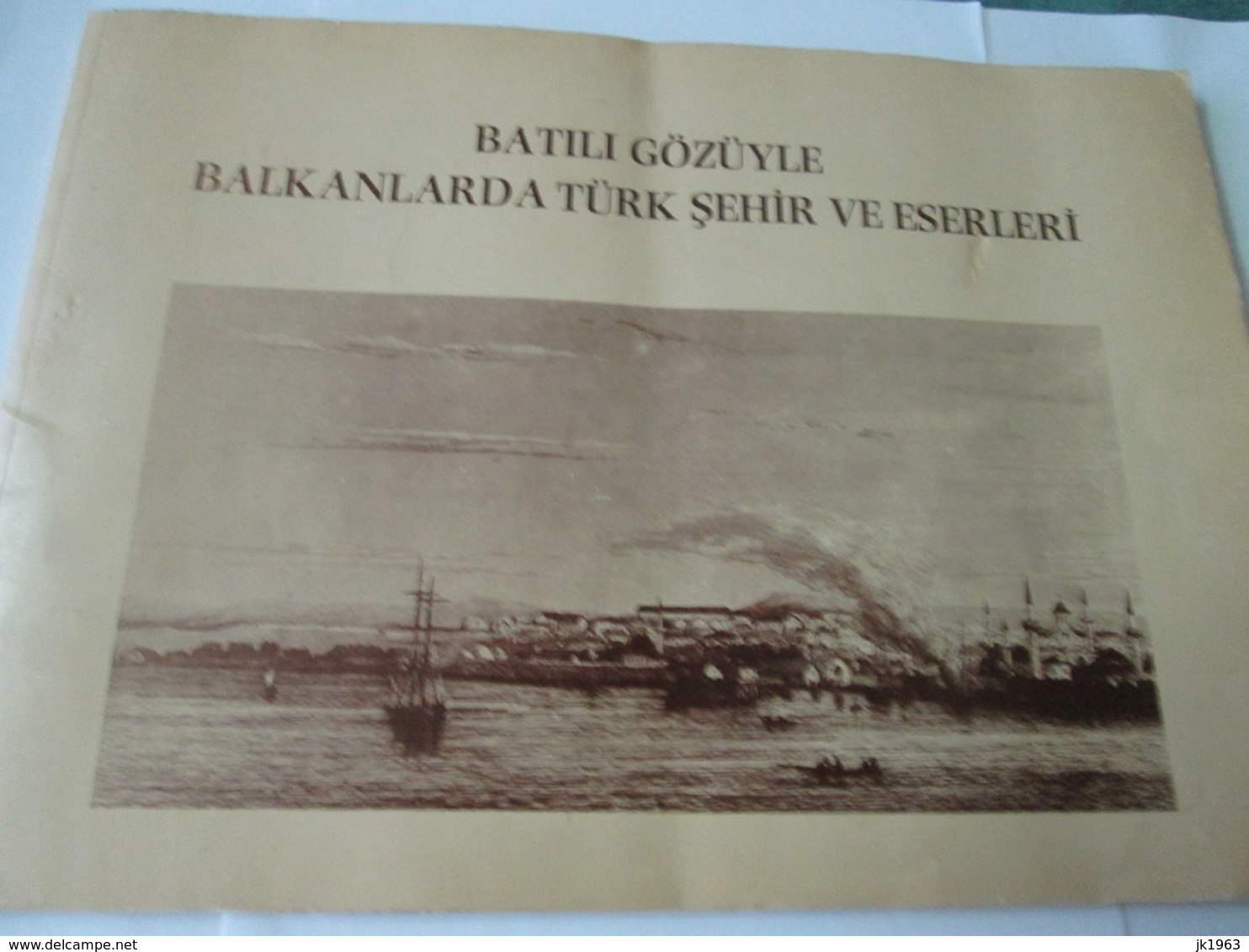 Pictures From Cities In The Balkan Region During The Ottoman Empire - Cultura