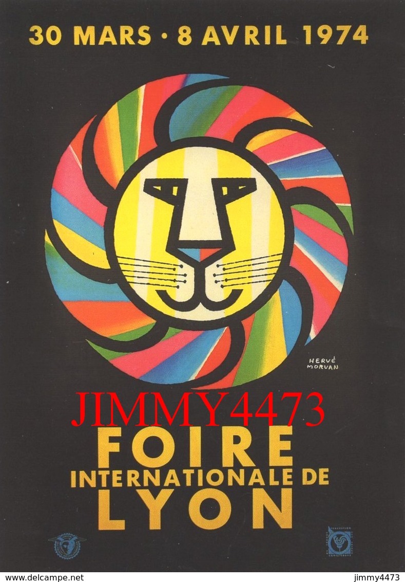 CPM - FOIRE Internationale De LYON 69 Rhône Du 30 Mars Au 8 Avril 1974 - Illust. Hervé MORVAN - Bourses & Salons De Collections