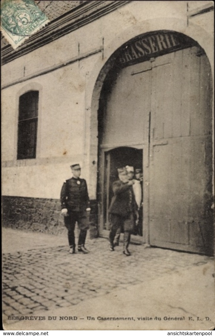 Cp Nord, Grèves, Un Casernement, Visite Du Général - Autres & Non Classés