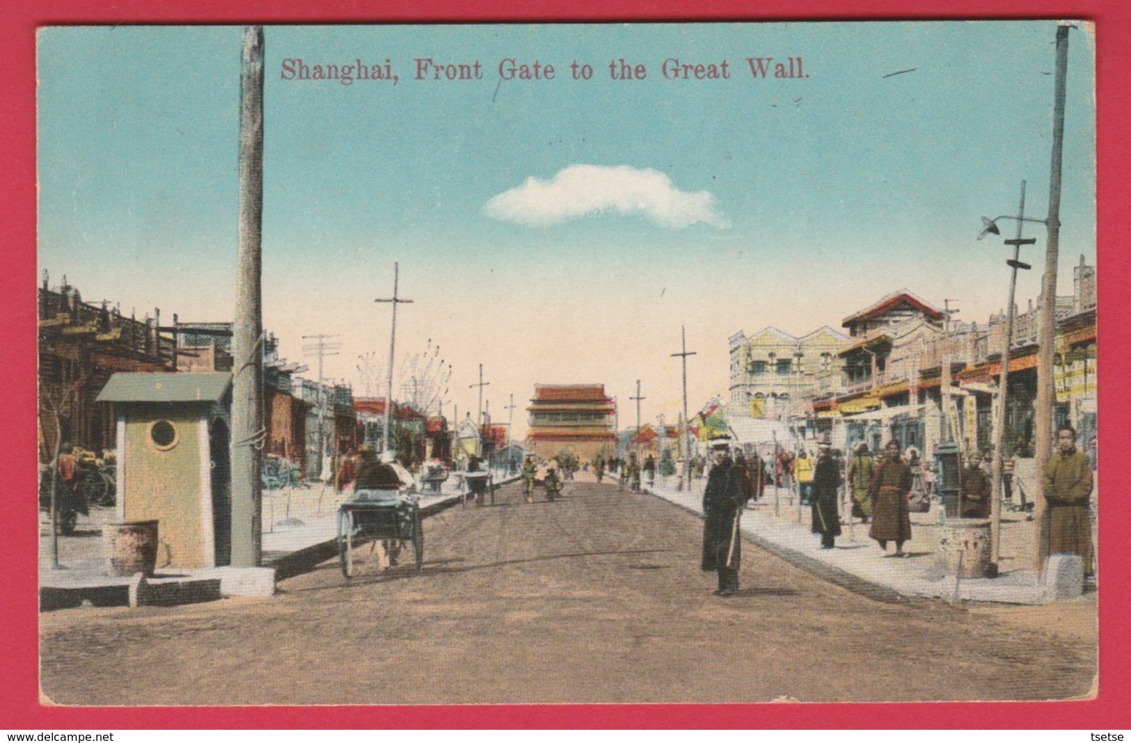 China / Chine - Shanghai, From Gate The Great Wall ( See Always Reverse ) - Chine