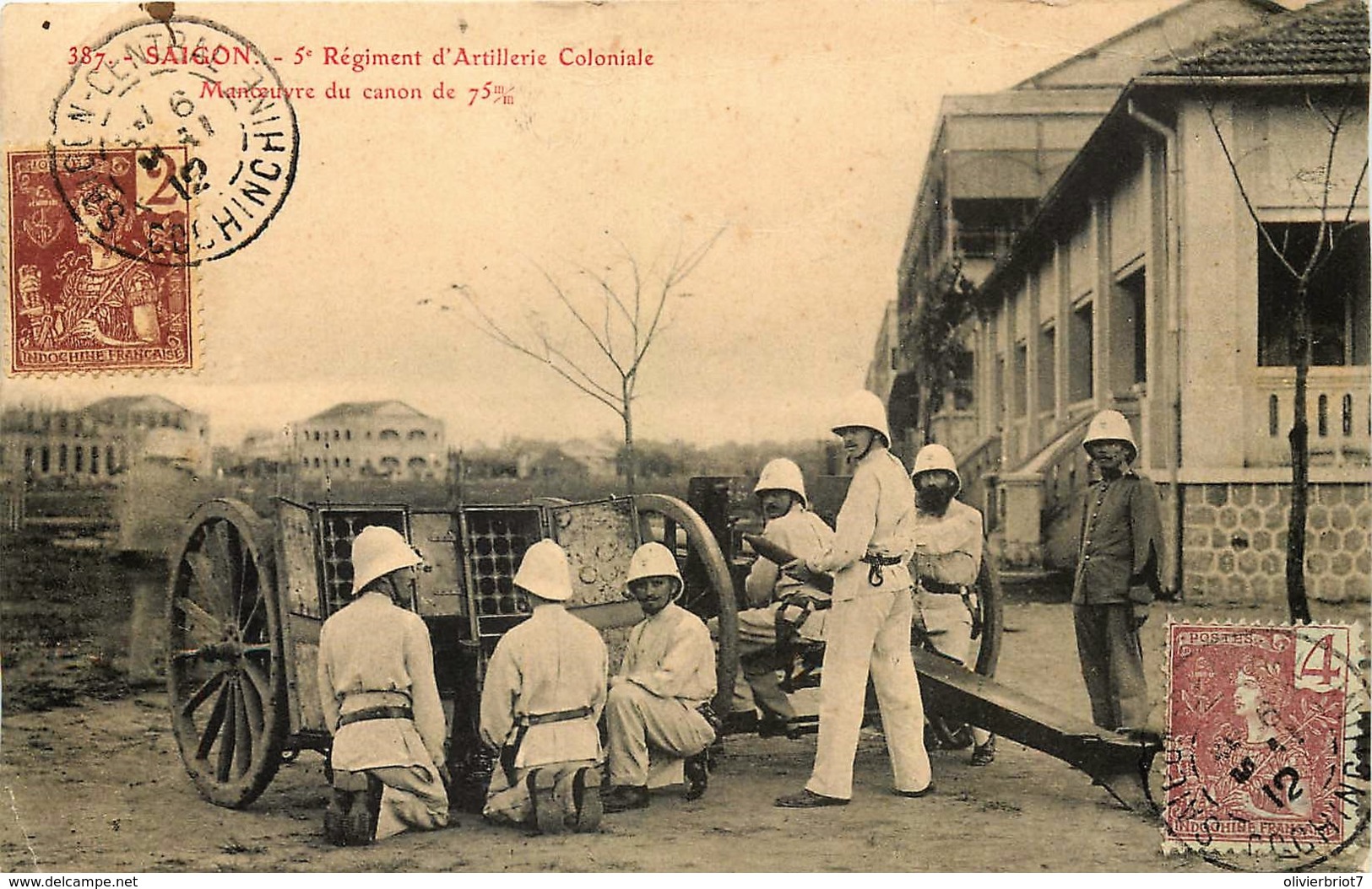 Tonkin - Cochinchine - Viet-Nâm - Saigon - 5e Régiment D'Artillerie Coloniale - Manoeuvre Du Canon De 75 - Viêt-Nam