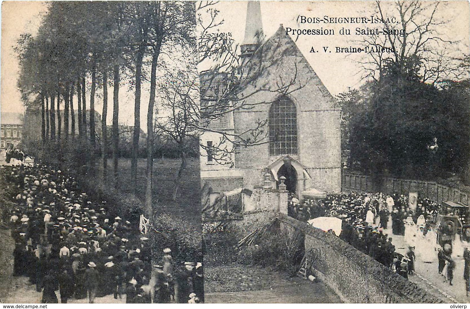 Braine-L'Alleud - Ophain-Bois-Seigneur-Isaac - Procession De Saing-Sang - Carte Dédoublée - Braine-l'Alleud