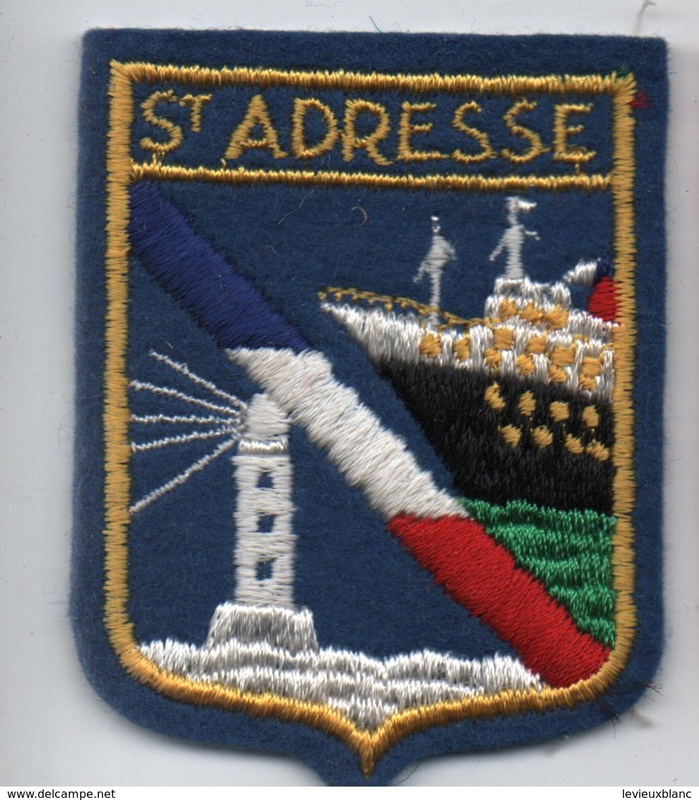 Ecusson Tissu Ancien/Brodé/SAINT ADRESSE/ Seine Maritime  / Vers 1960-1980    ET272 - Patches