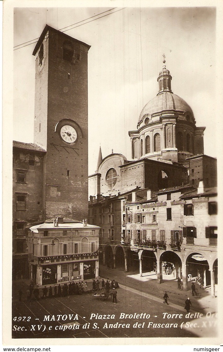 MANTOVA  --  Piazza Broletto - Torre Delle Ore E Cupola Di S. Andrea Del Fuscara - Mantova