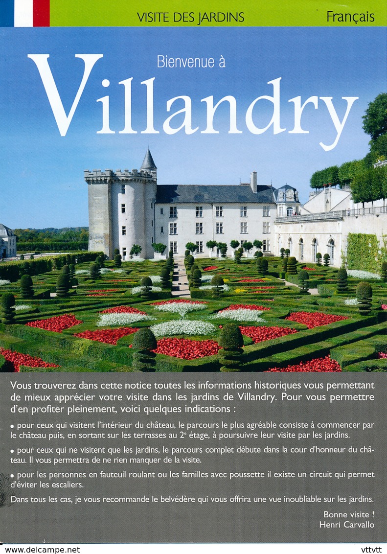 Dépliant Touristique : Château De Villandry, Jardins (37, Indre-et-Loire) 4 Volets, Recto-Verso (15 Cm Sur 21 Cm) - Dépliants Touristiques