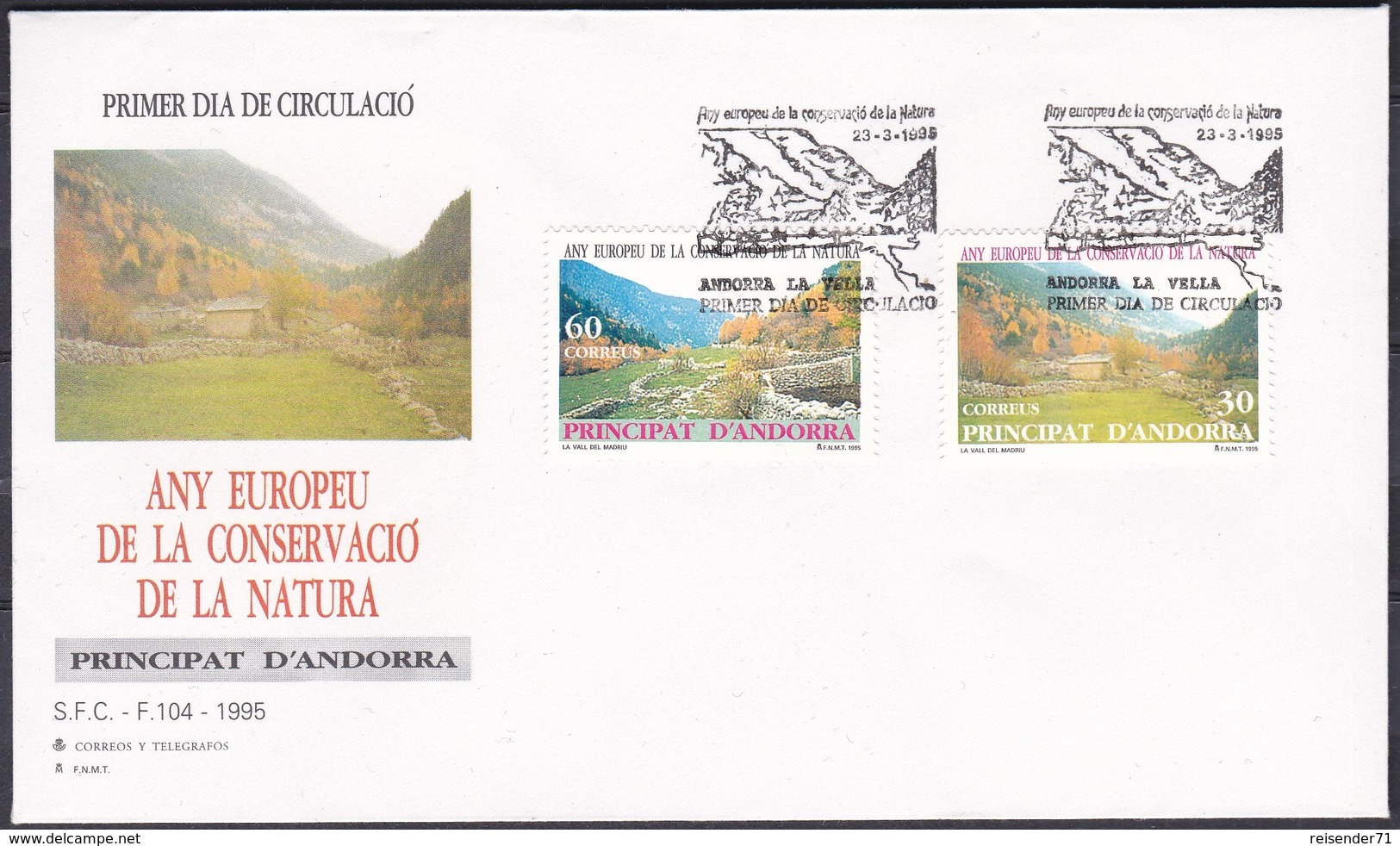 Andorra Spanisch Spain 1995 Europäisches Naturschutzjahr Naturschutz Conservation Landschaften Landscapes, Mi. 241-2 FDC - Briefe U. Dokumente