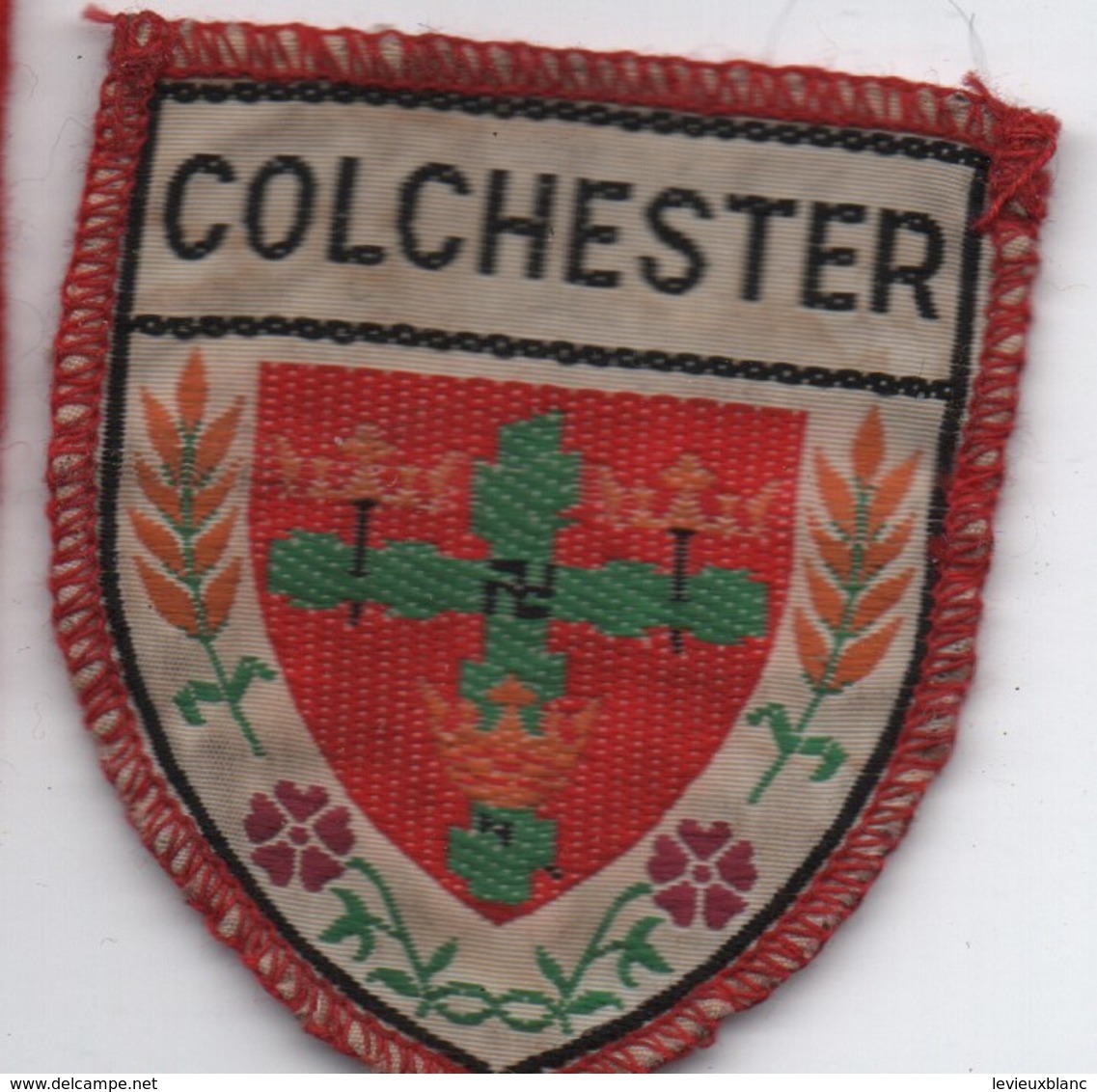 Ecusson Tissu Ancien/Brodé  /COLCHESTER  / ANGLETERRE/ Vers 1960-1980    ET298 - Patches