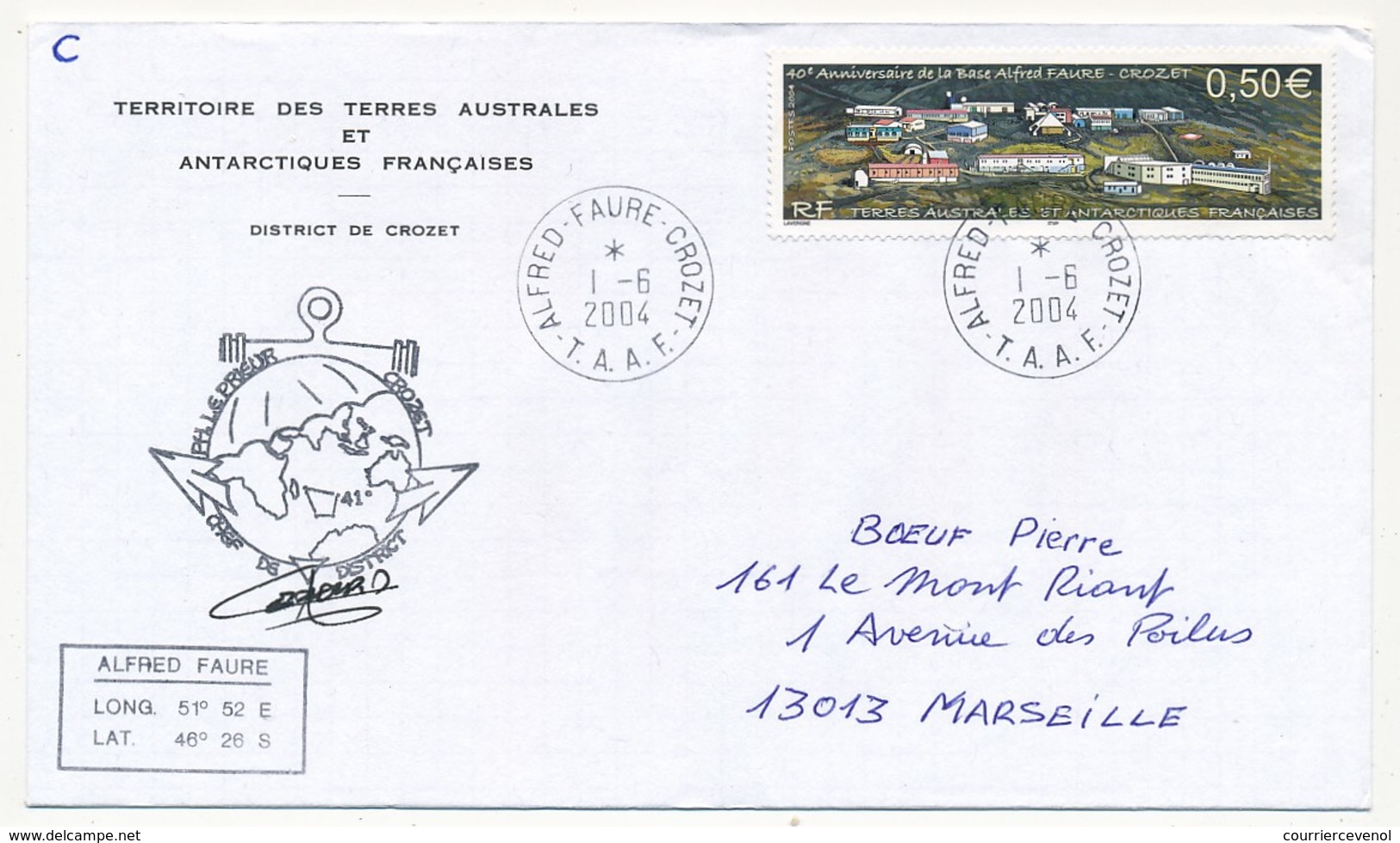 TAAF - Enveloppe - 0,50E Anniversaire De La Base - PH Le Prieur / Crozet - Alfred Faure Crozet 1/6/ 2004 - Cartas & Documentos